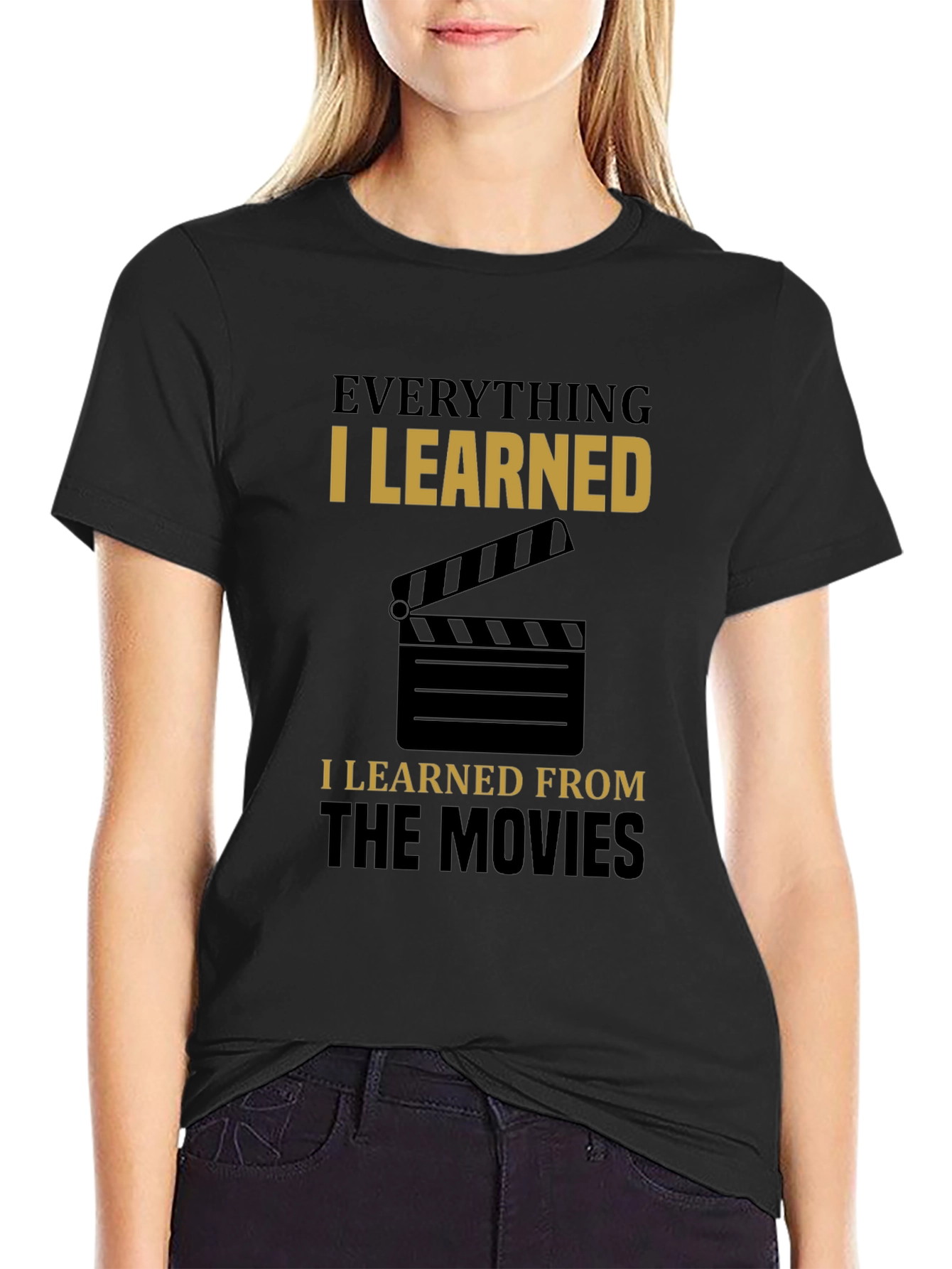 Everything I Learned From The Movies T-Shirt