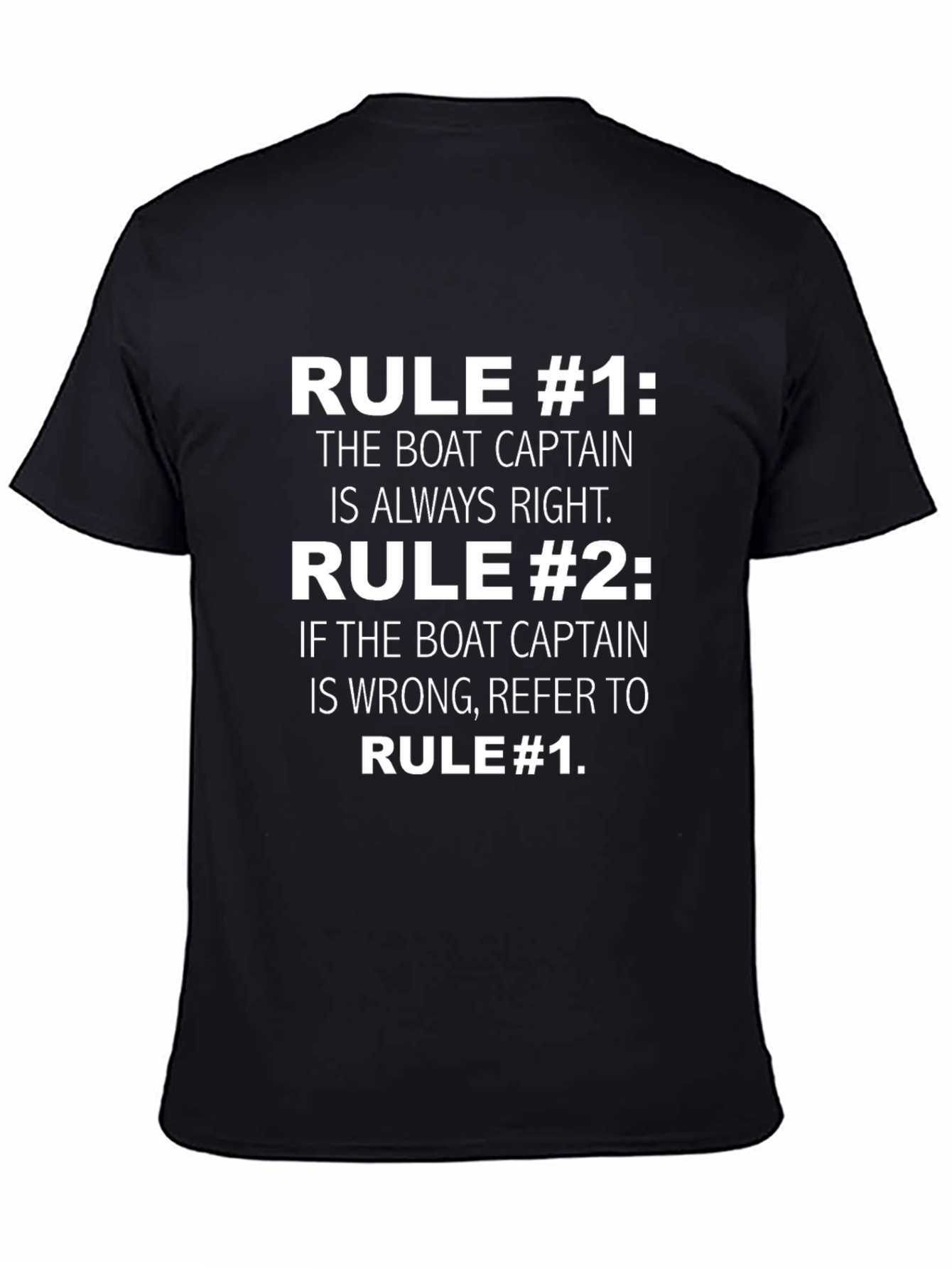 Boat Captain Rule T-Shirt