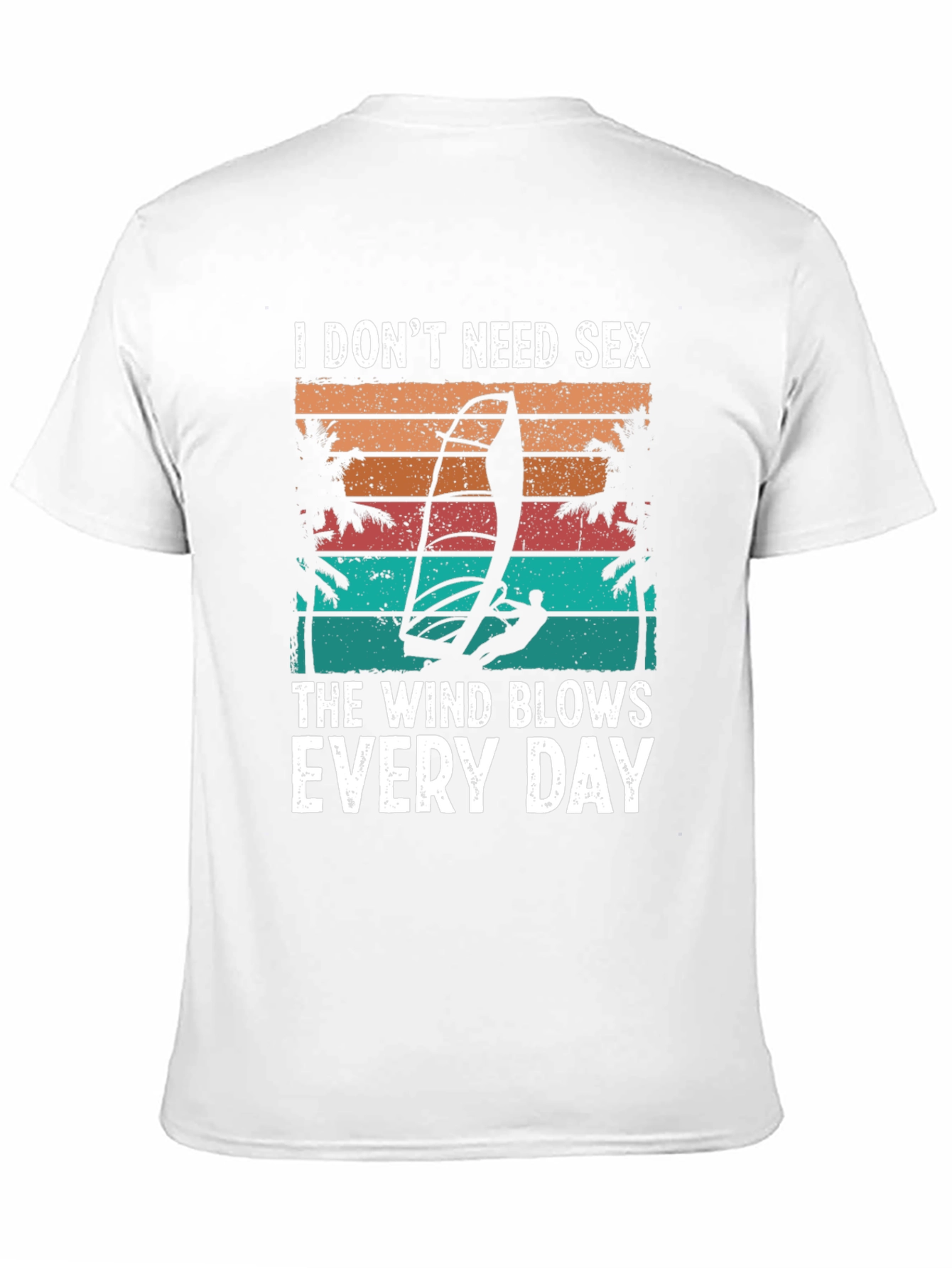 Wind Blows Every Day T-Shirt