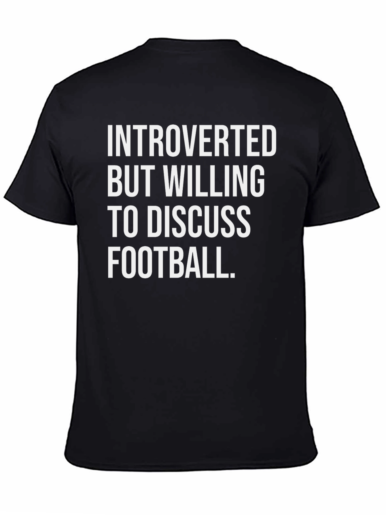 Introverted Football Fan T-Shirt