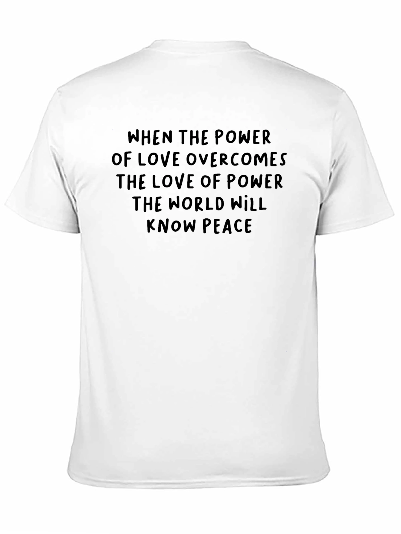 Love Over Power Graphic Tee - Inspiring Peace Slogan