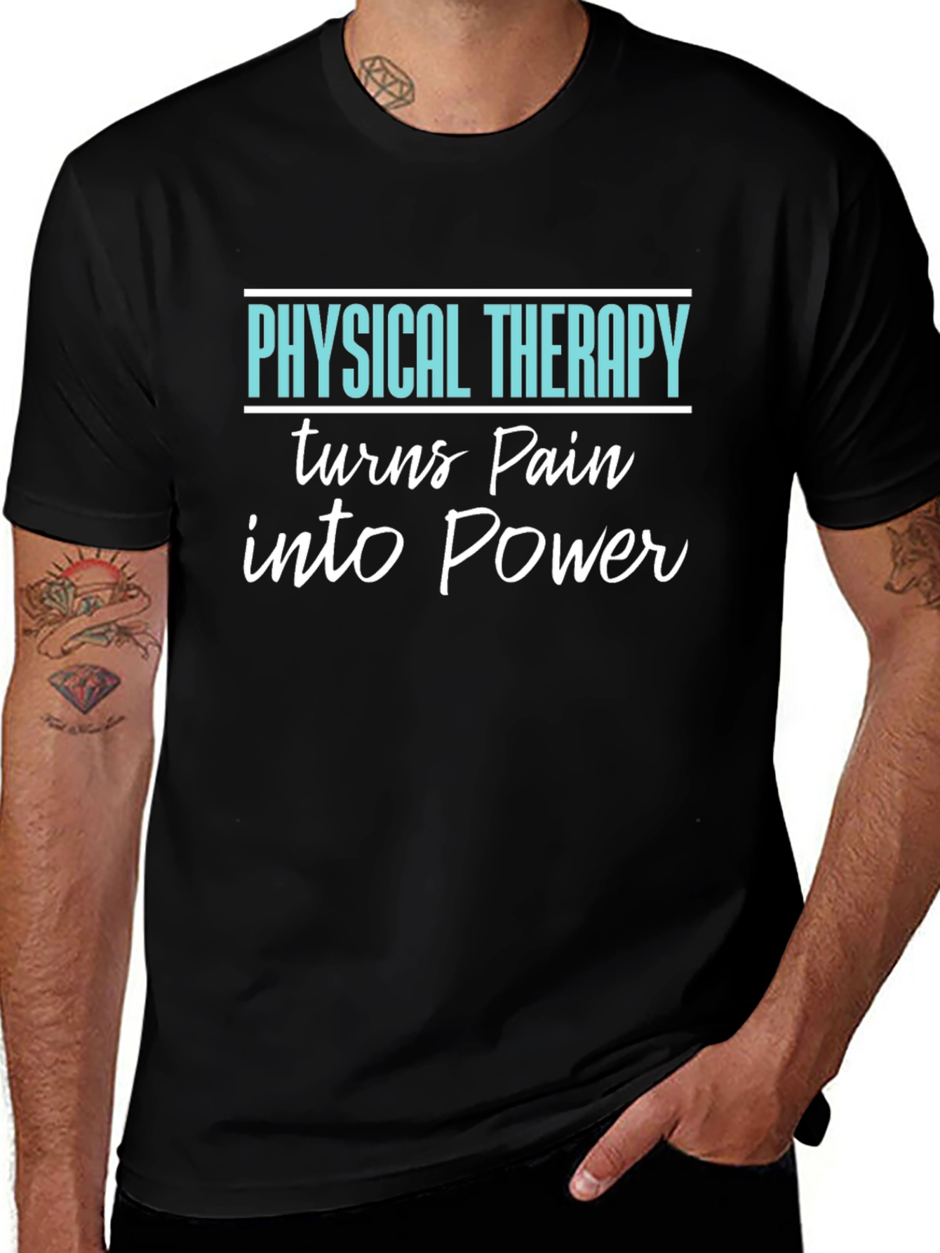 Physical Therapy Turns Pain Into Power T-Shirt