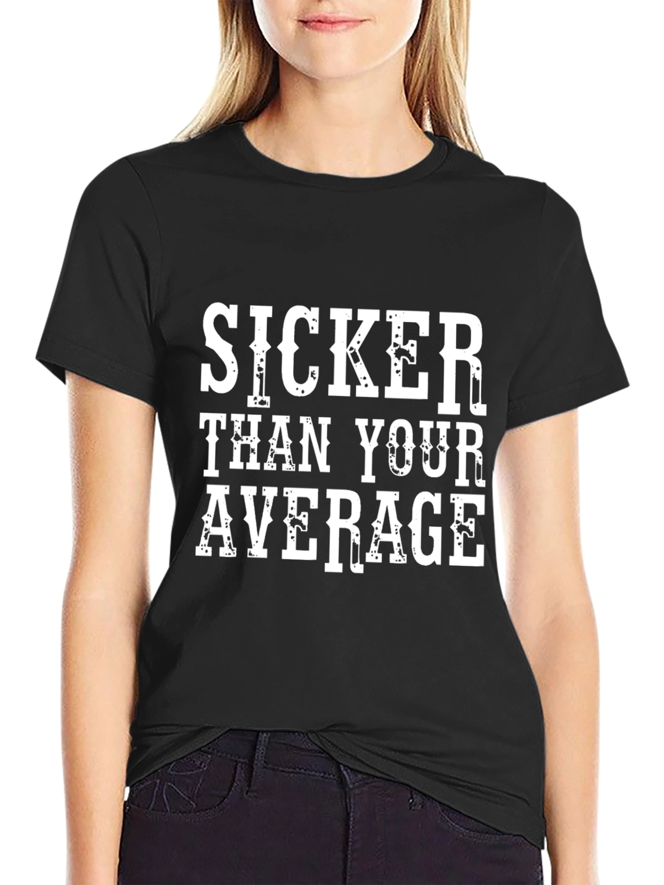 Sicker Than Your Average Graphic T-Shirt