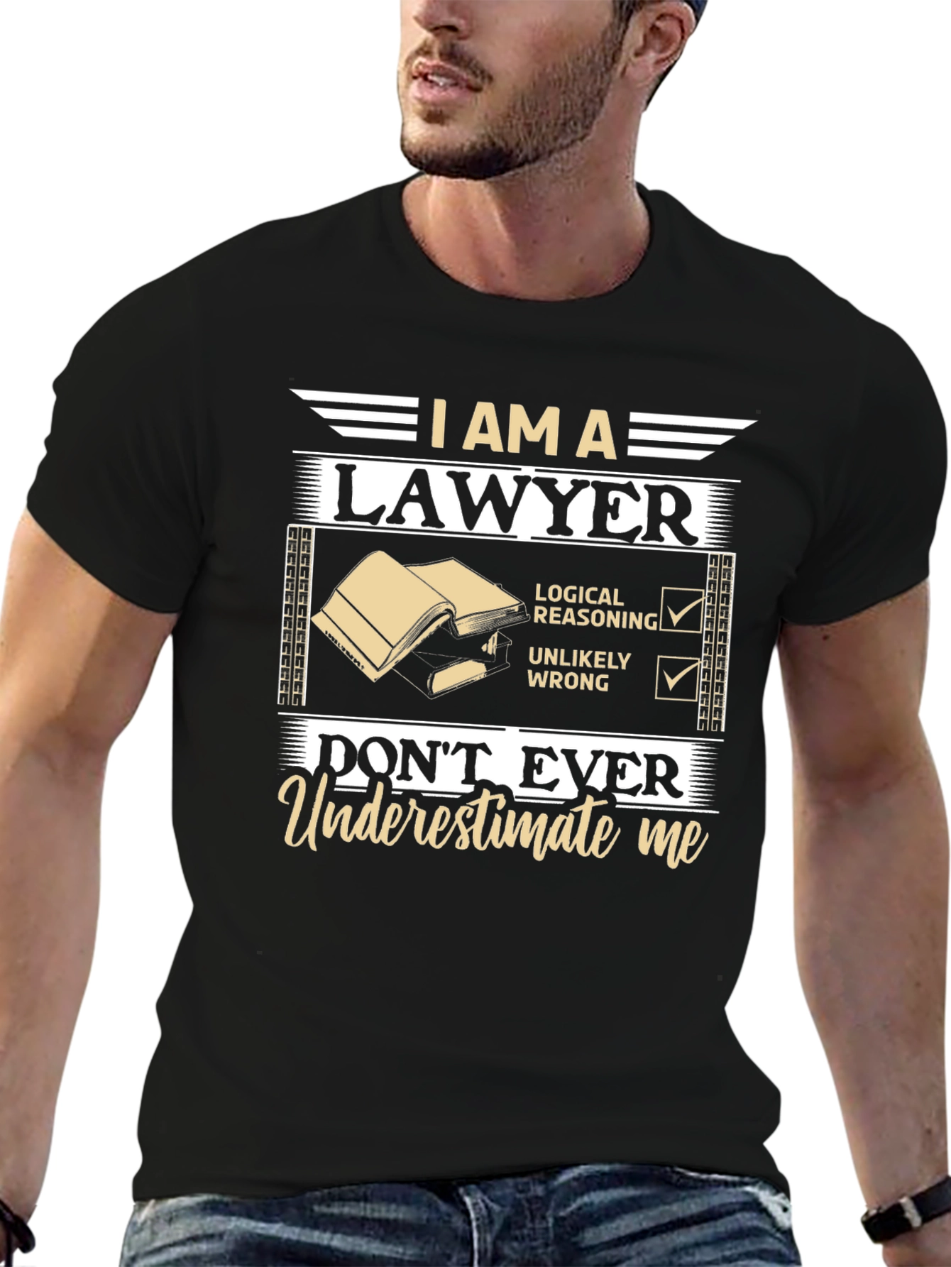 I am a Lawyer T-Shirt - Dont Underestimate Me!