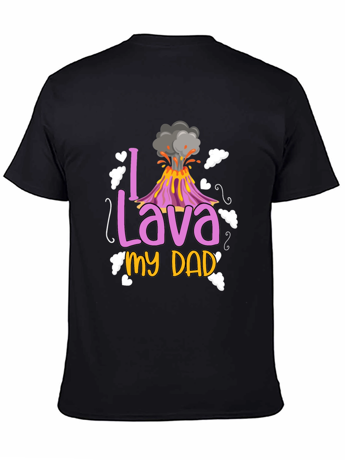 I Lava My Dad T-Shirt - Fathers Day Gift