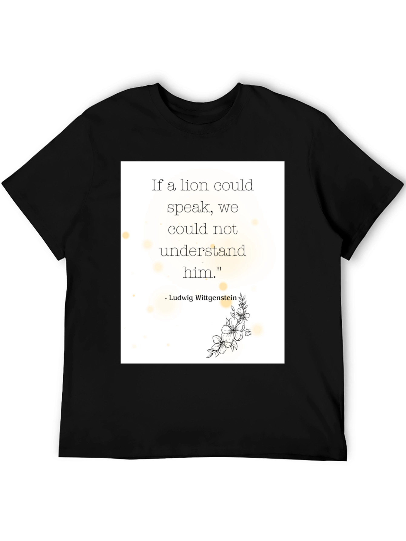 Philosophical Lion Quote T-Shirt