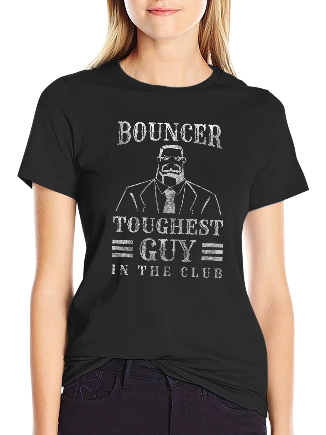 Bouncer Toughest Guy in the Club T-Shirt
