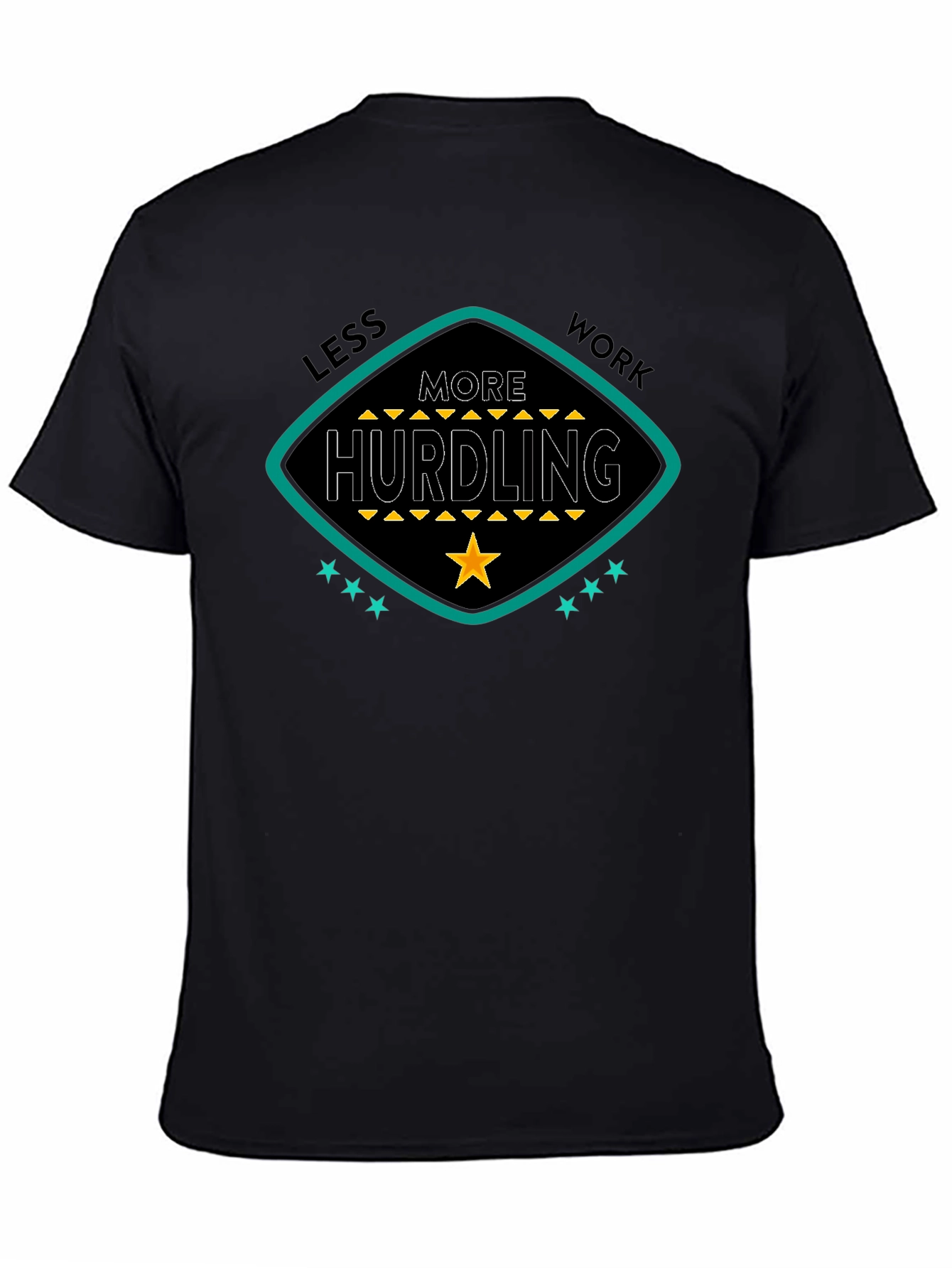 Less Work More Hurdling Graphic Tee