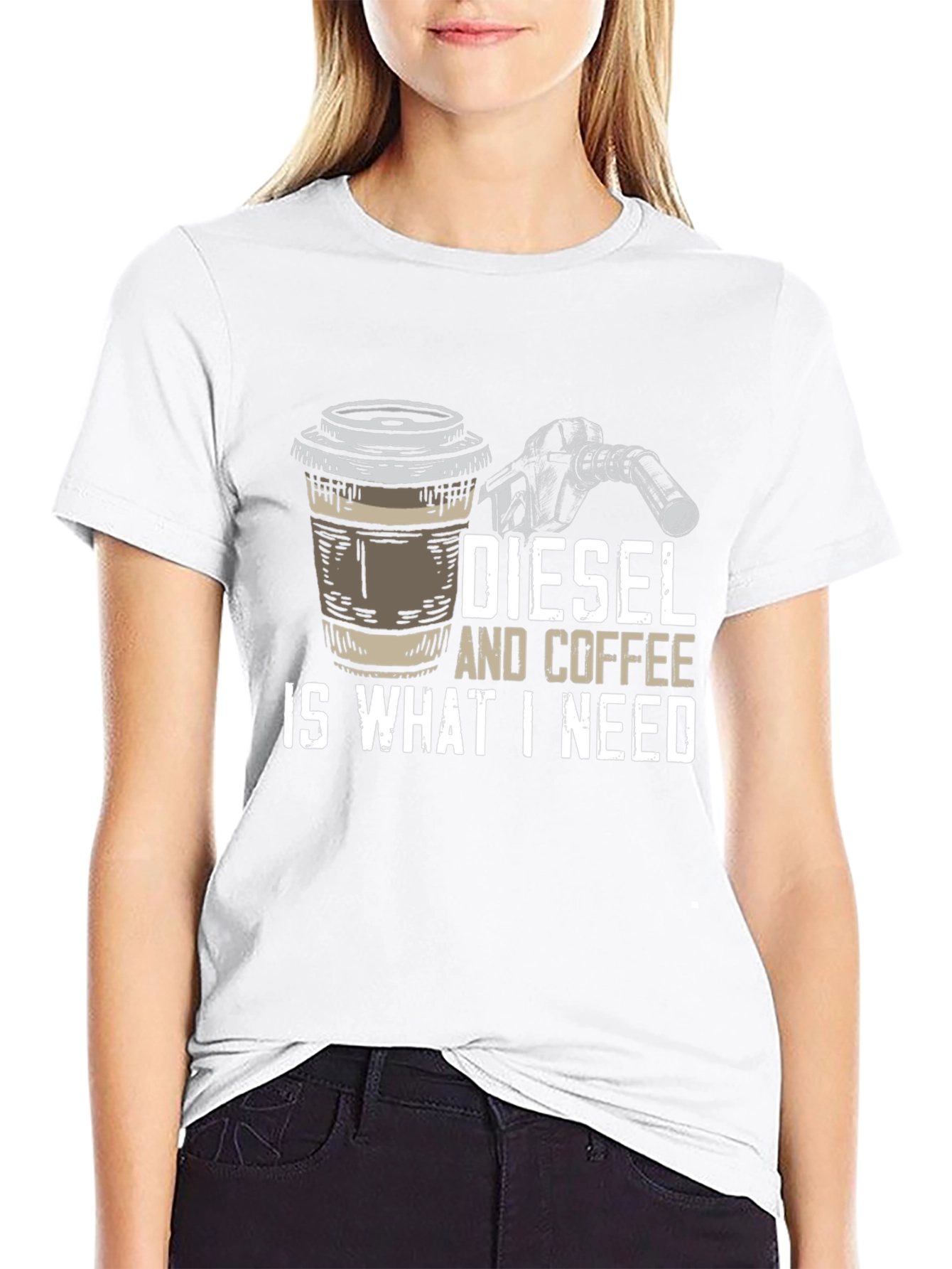 Diesel and Coffee T-Shirt - What I Need