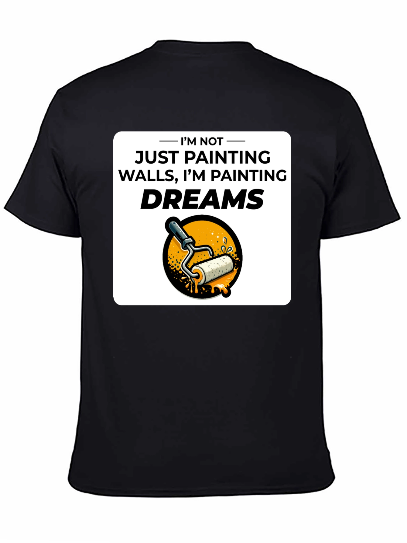 Painting Dreams T-Shirt - Painter Gift
