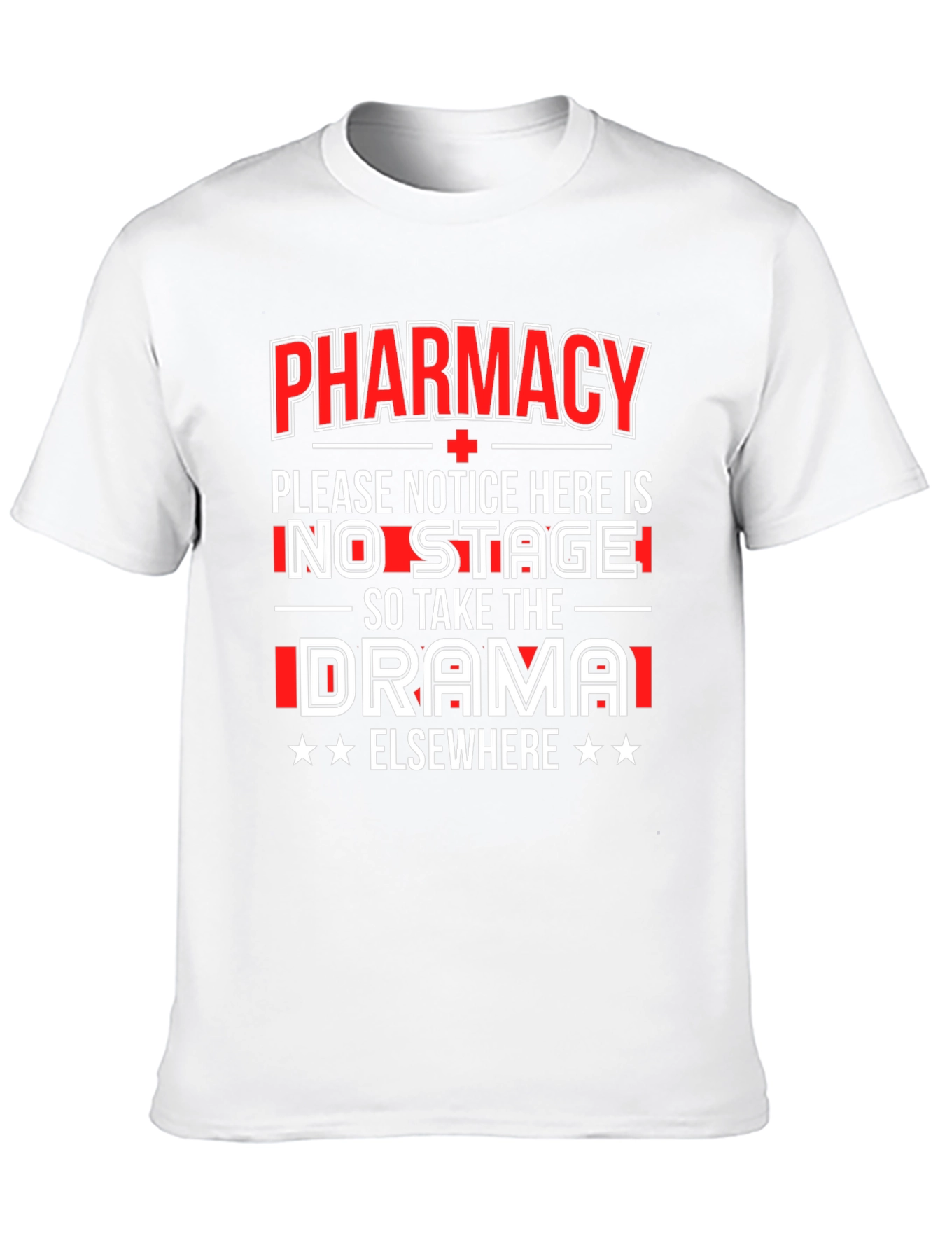 Pharmacy No Drama T-Shirt Funny Gift