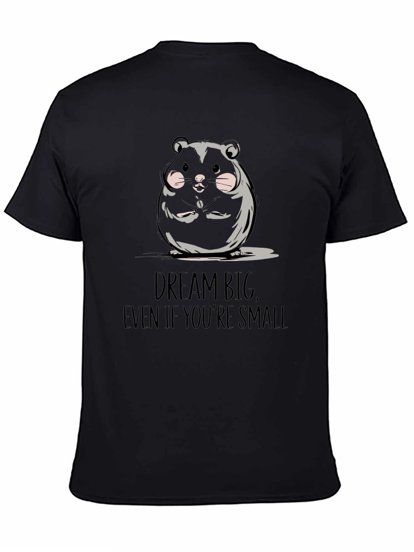 Dream Big Hamster Graphic Tee