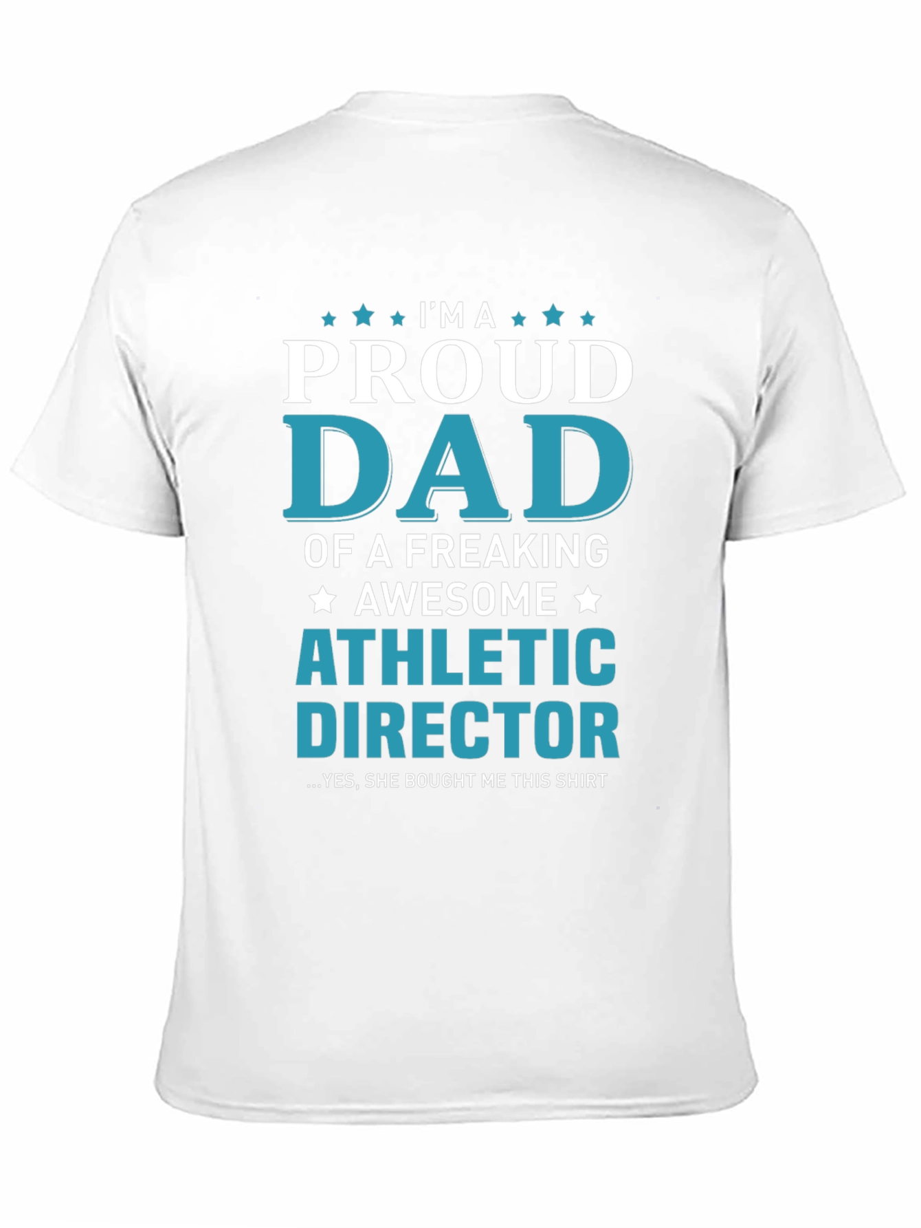 Proud Dad Athletic Director Graphic T-Shirt