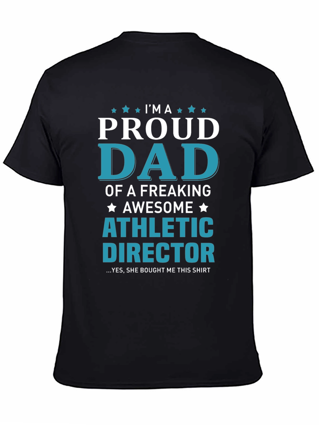 Proud Dad Athletic Director Graphic T-Shirt