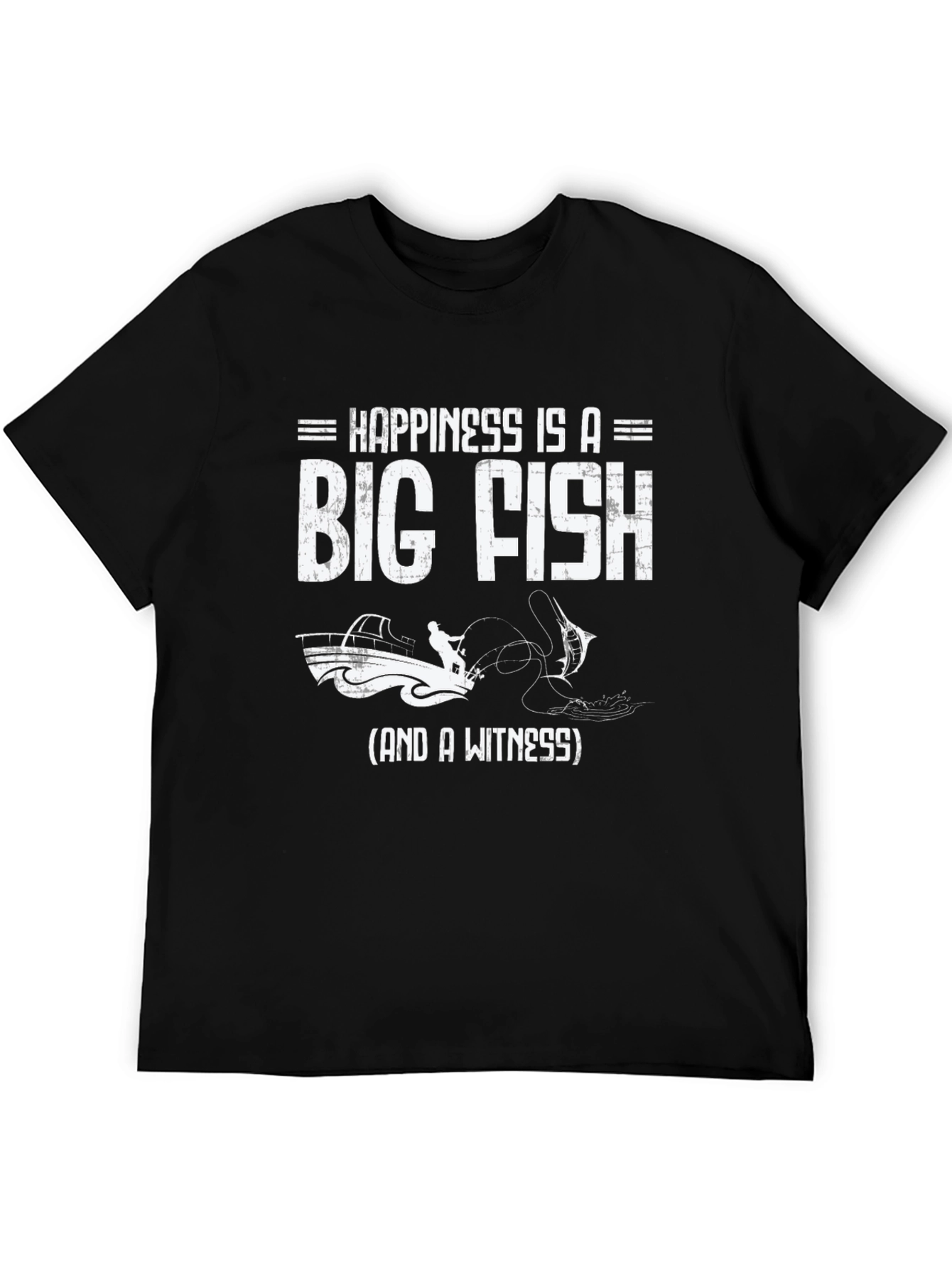 Happiness Is A Big Fish T-Shirt