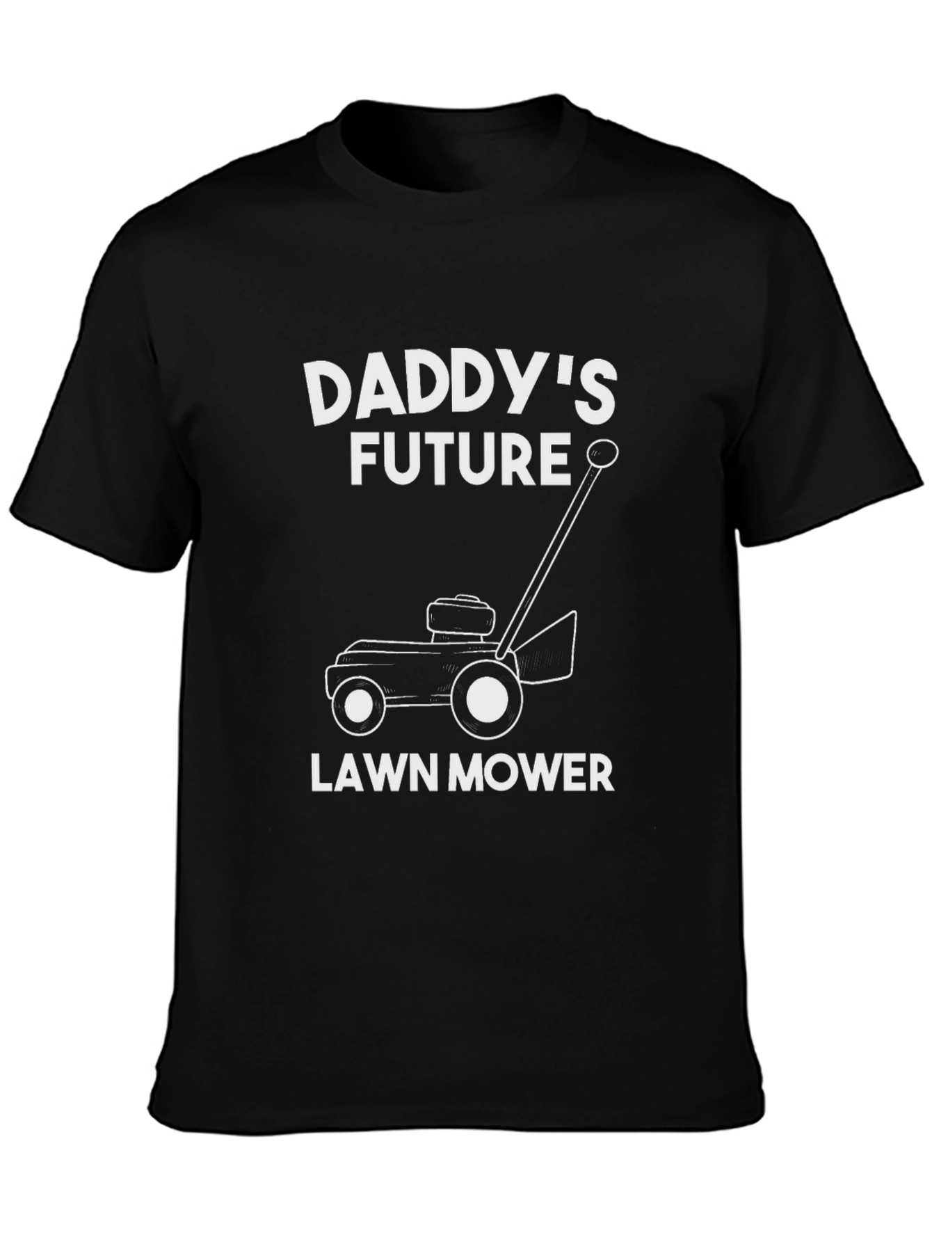 Daddys Future Lawn Mower T-Shirt