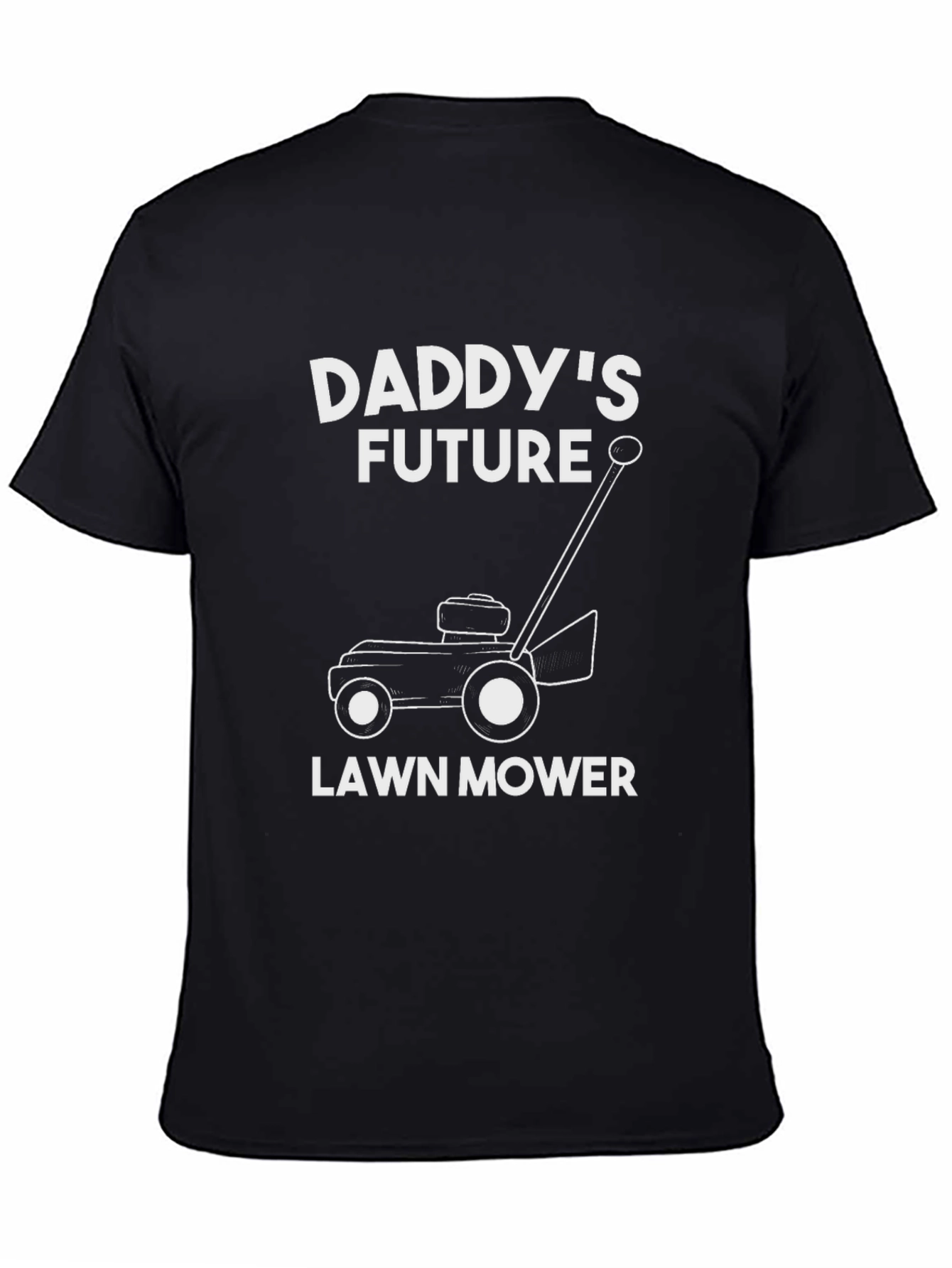 Daddys Future Lawn Mower T-Shirt