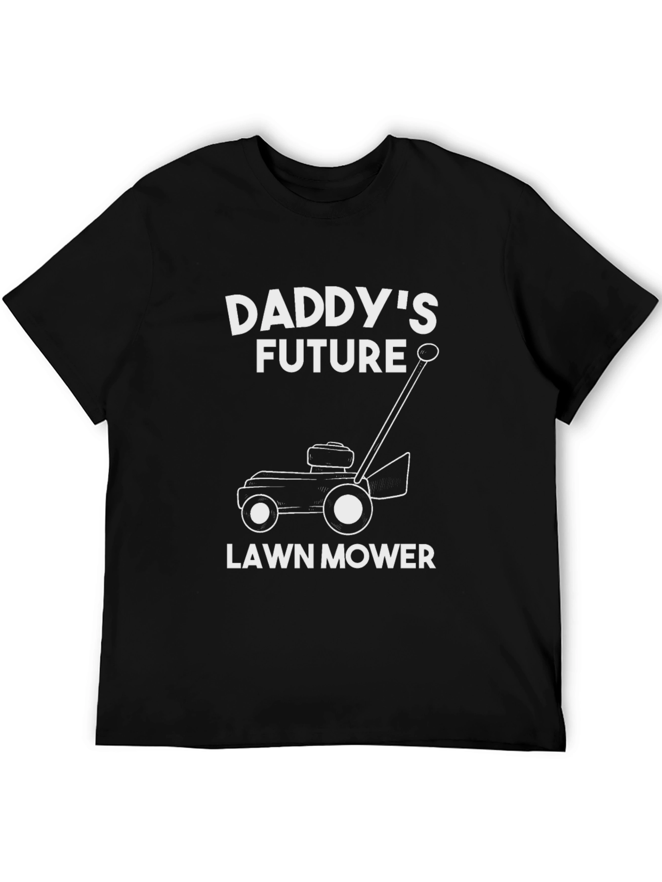 Daddys Future Lawn Mower T-Shirt