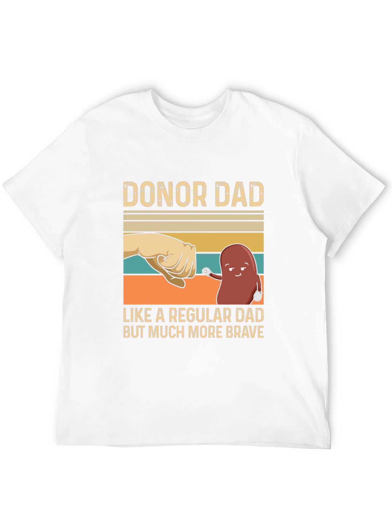 Donor Dad T-Shirt Kidney Awareness Gift