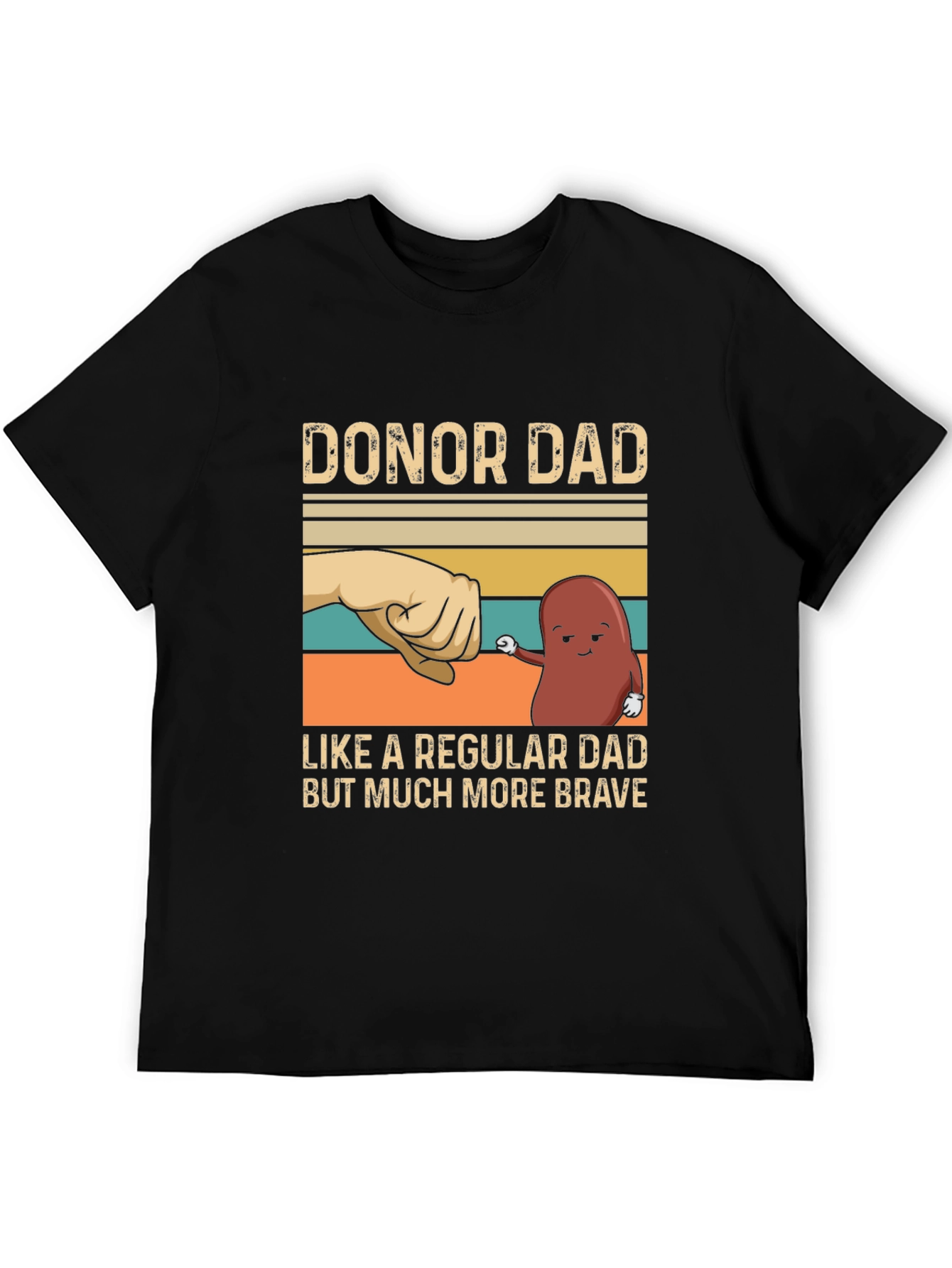 Donor Dad T-Shirt Kidney Awareness Gift