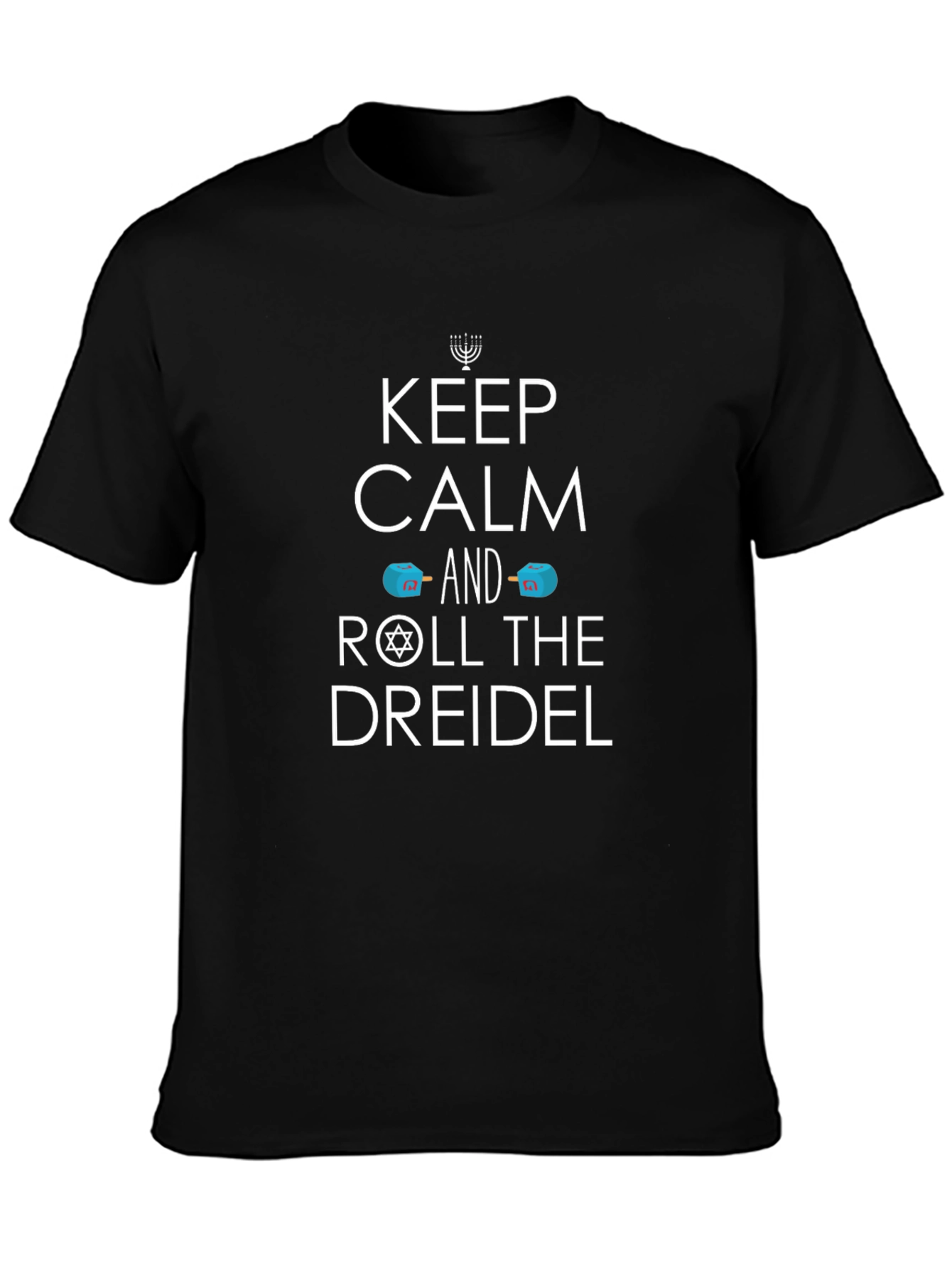 Keep Calm and Roll the Dreidel T-Shirt