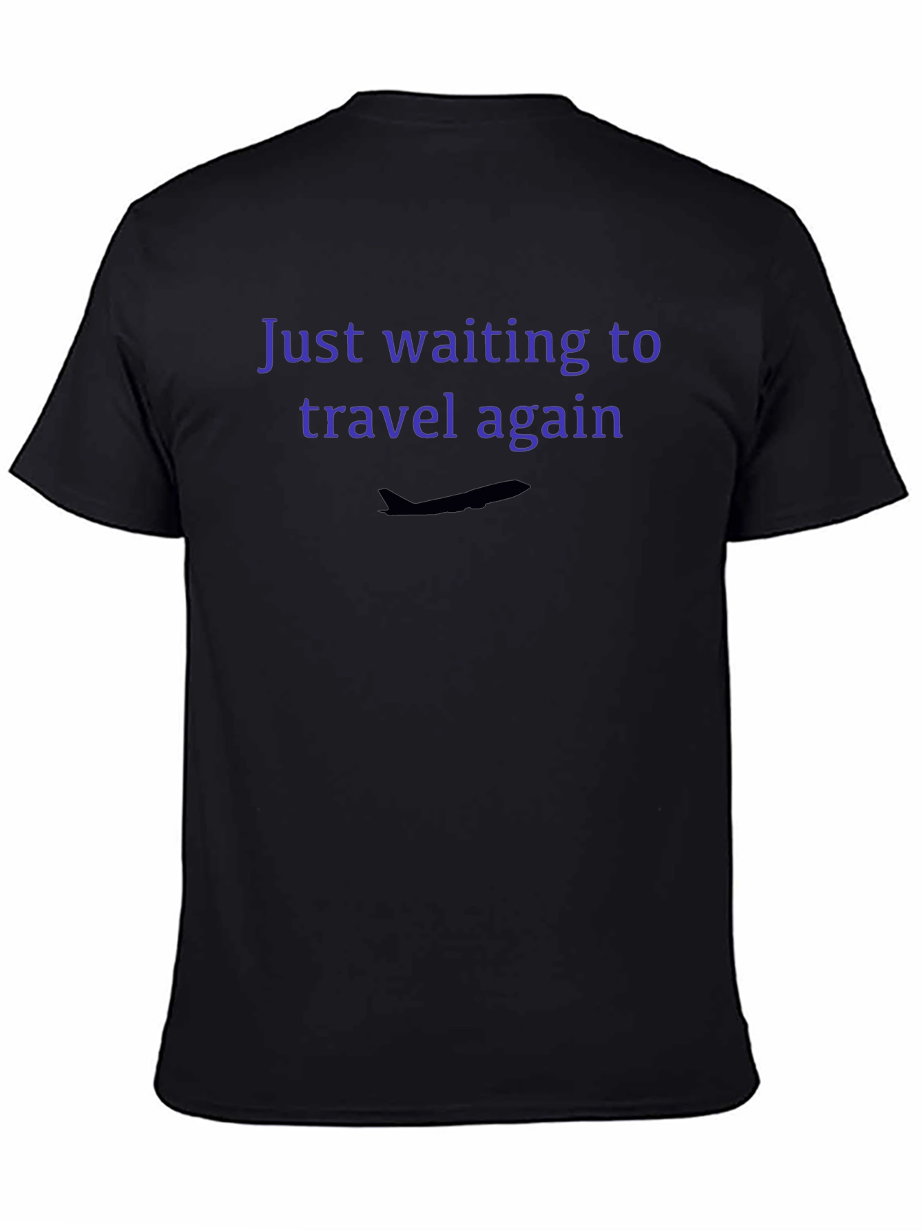 Travel Lovers T-Shirt - Just Waiting To Travel Again