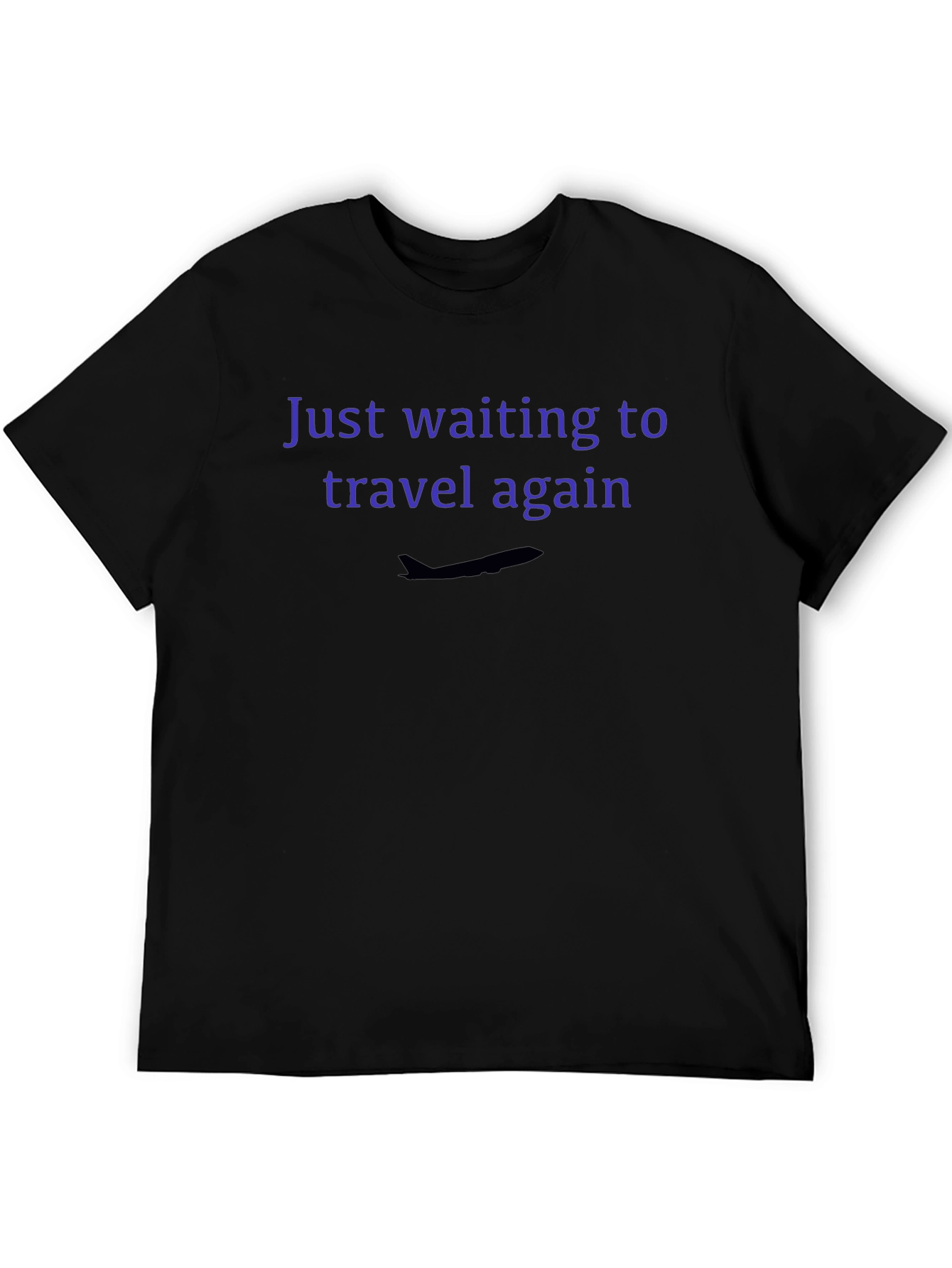 Travel Lovers T-Shirt - Just Waiting To Travel Again