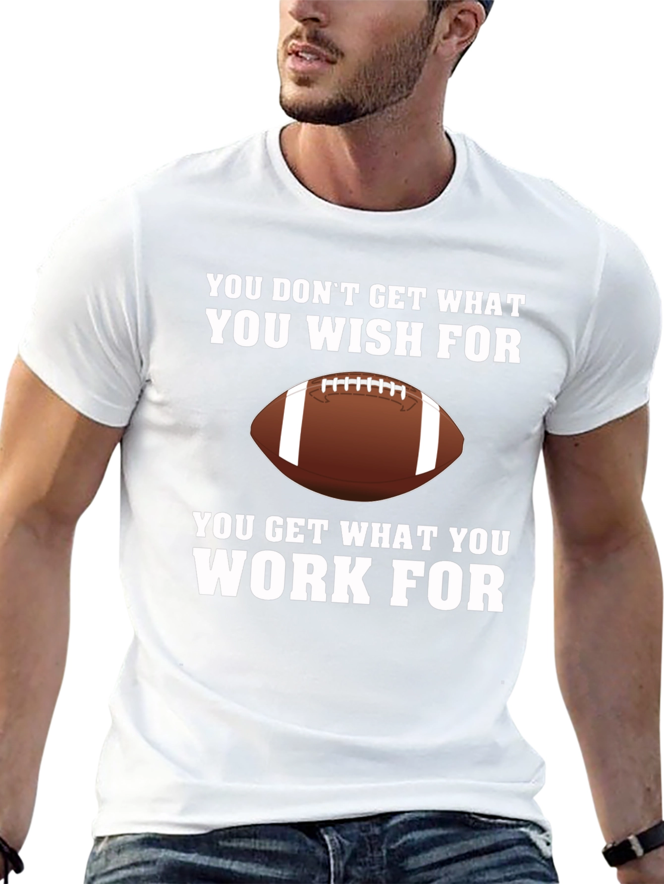 Work For It Football T-Shirt