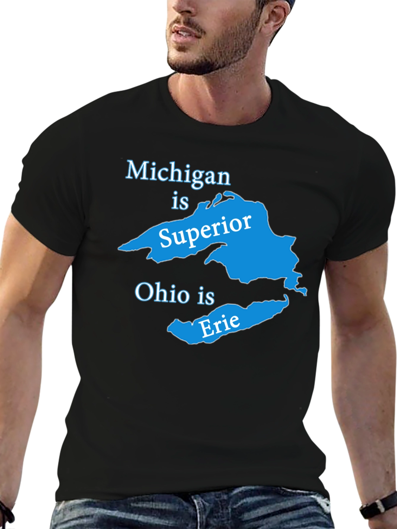 Michigan is Superior Ohio is Erie Graphic Tee