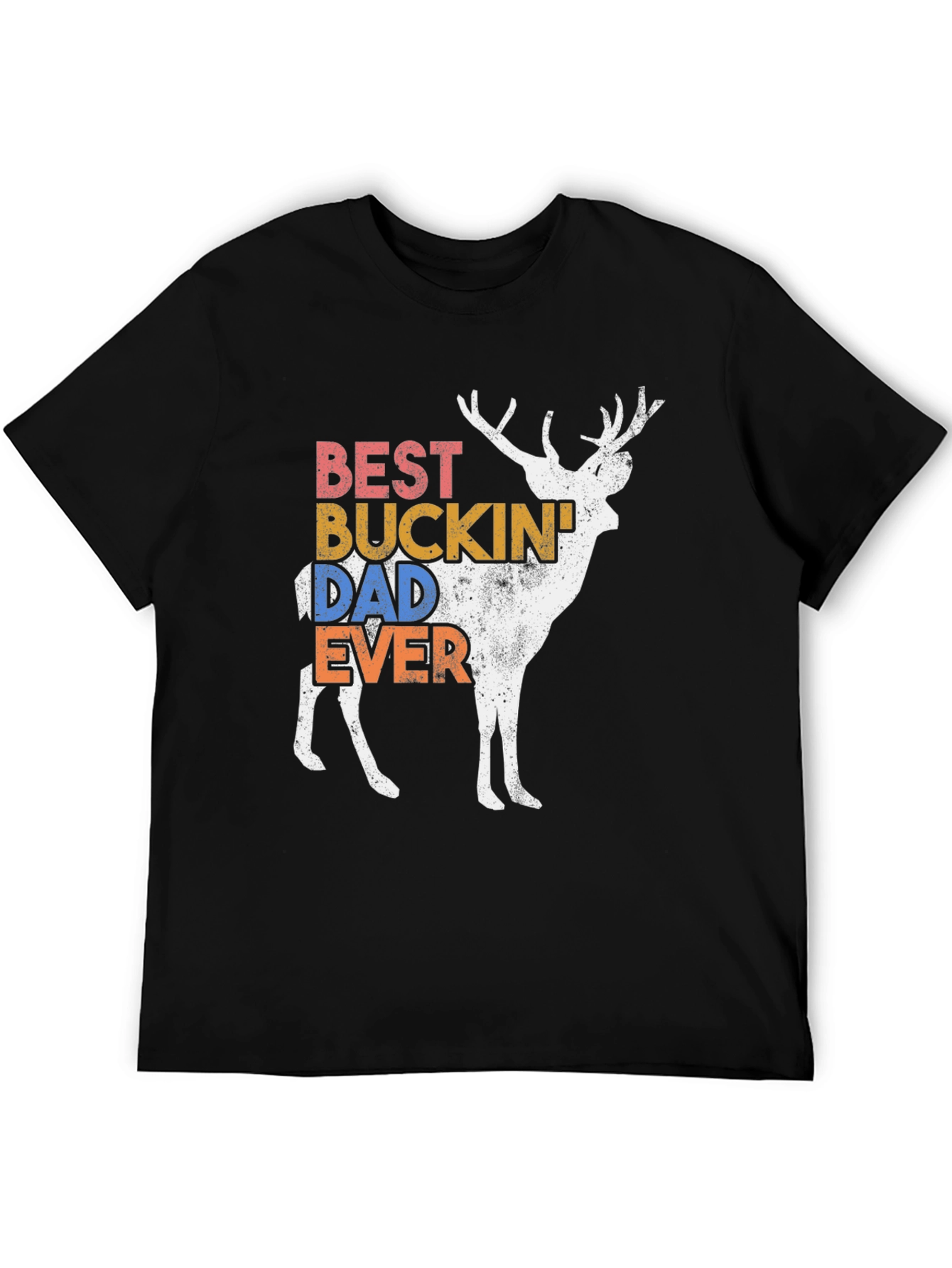 Best Buckin Dad Ever Deer T-Shirt