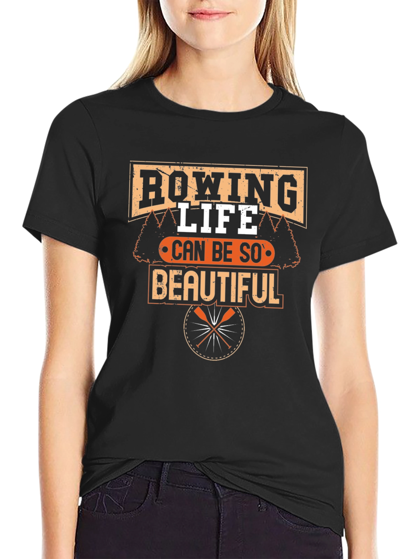 Rowing Life T-Shirt - Can Be So Beautiful