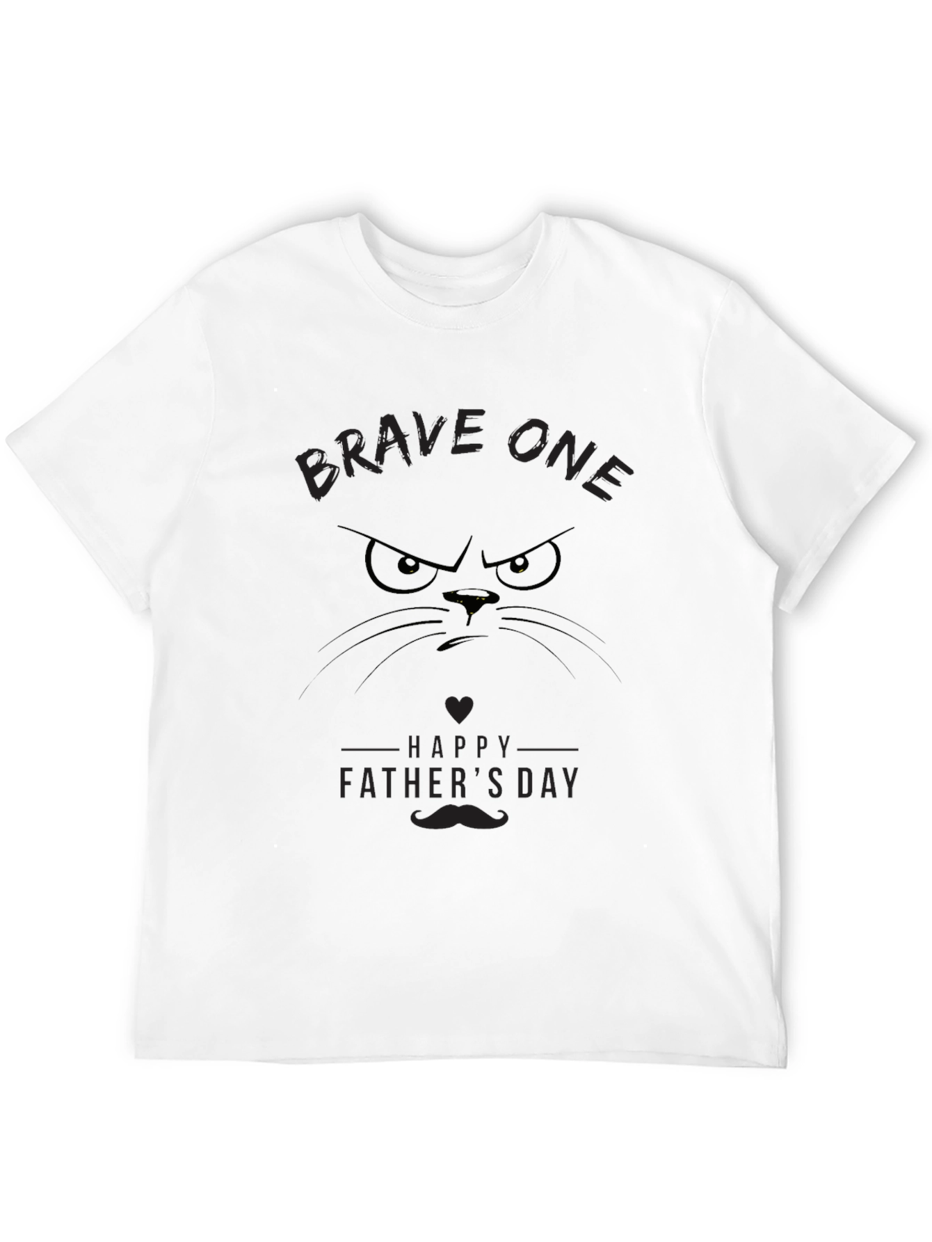 Brave One Fathers Day Black T-Shirt