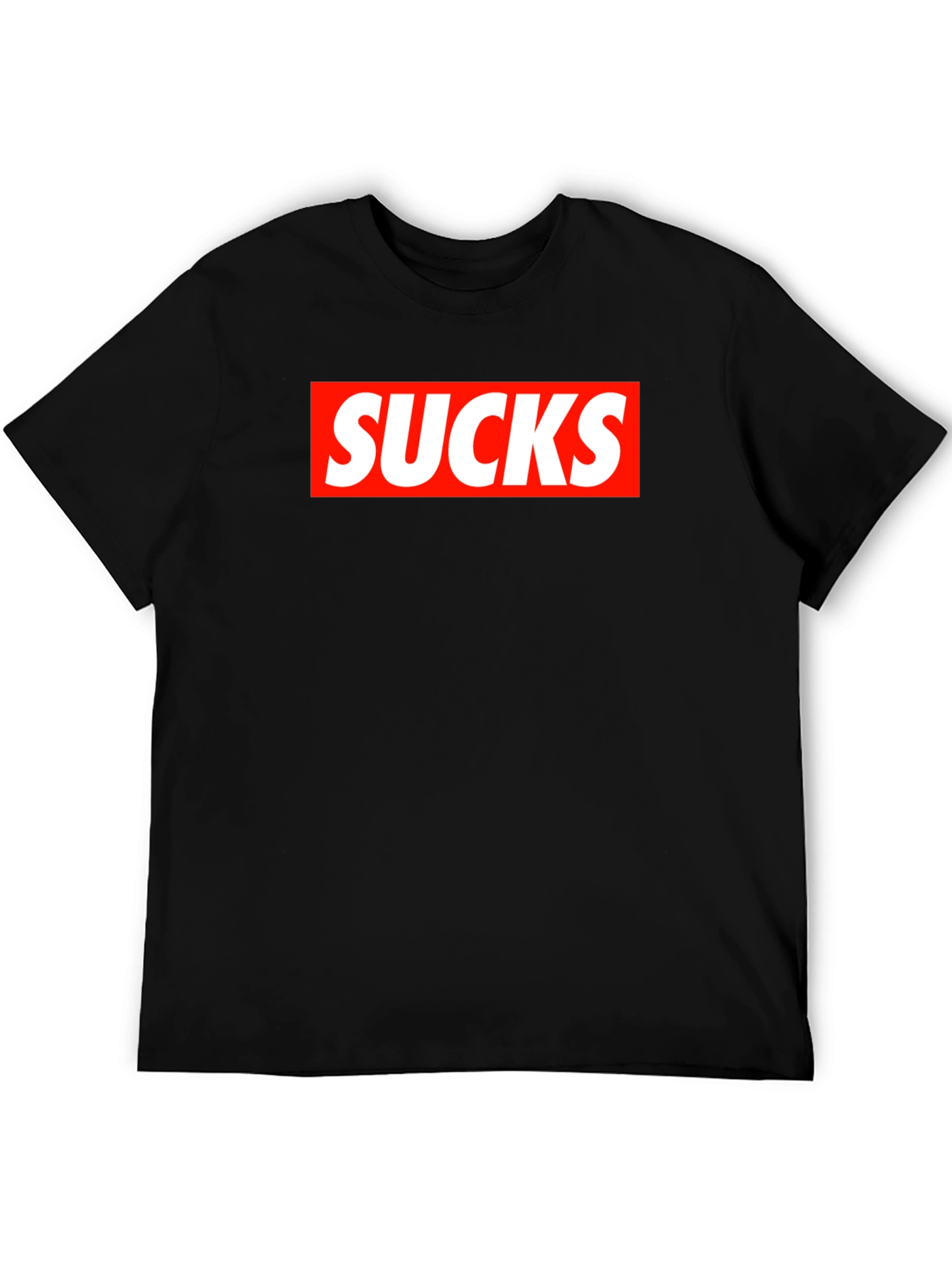 Sucks T-Shirt - Bold Statement Tee