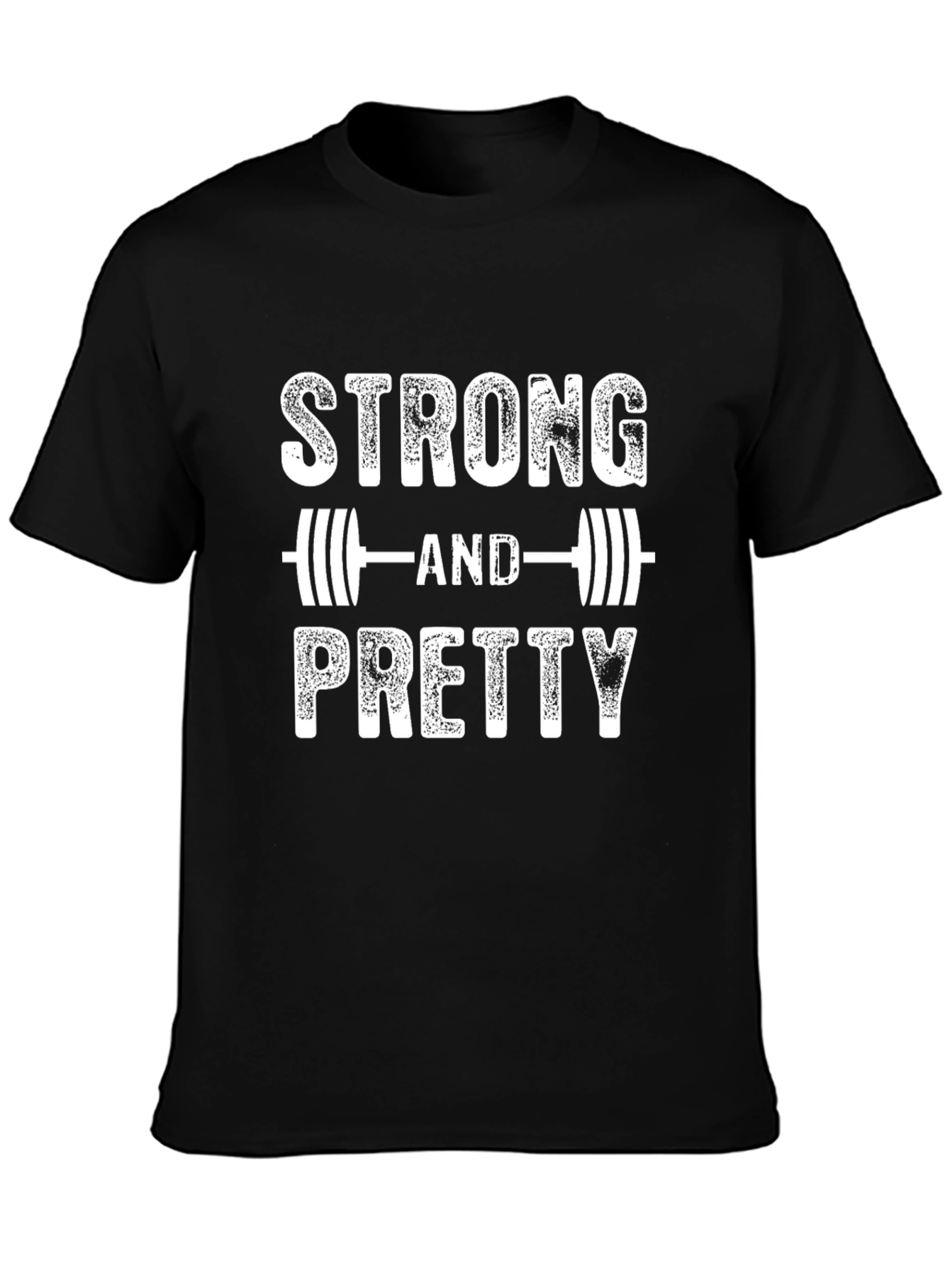 Strong & Pretty Black T-Shirt