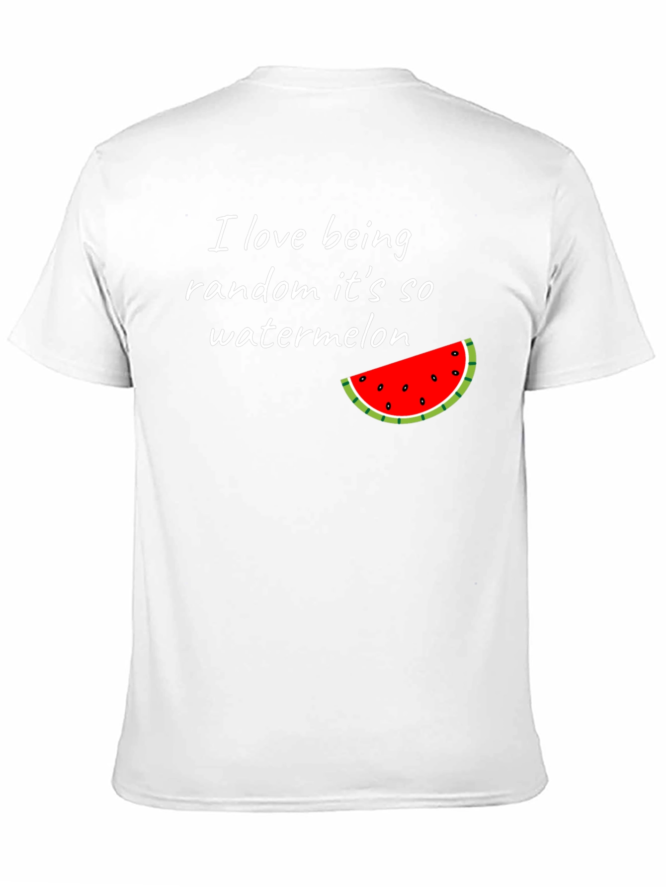 Funny Watermelon T-Shirt - I Love Being Random