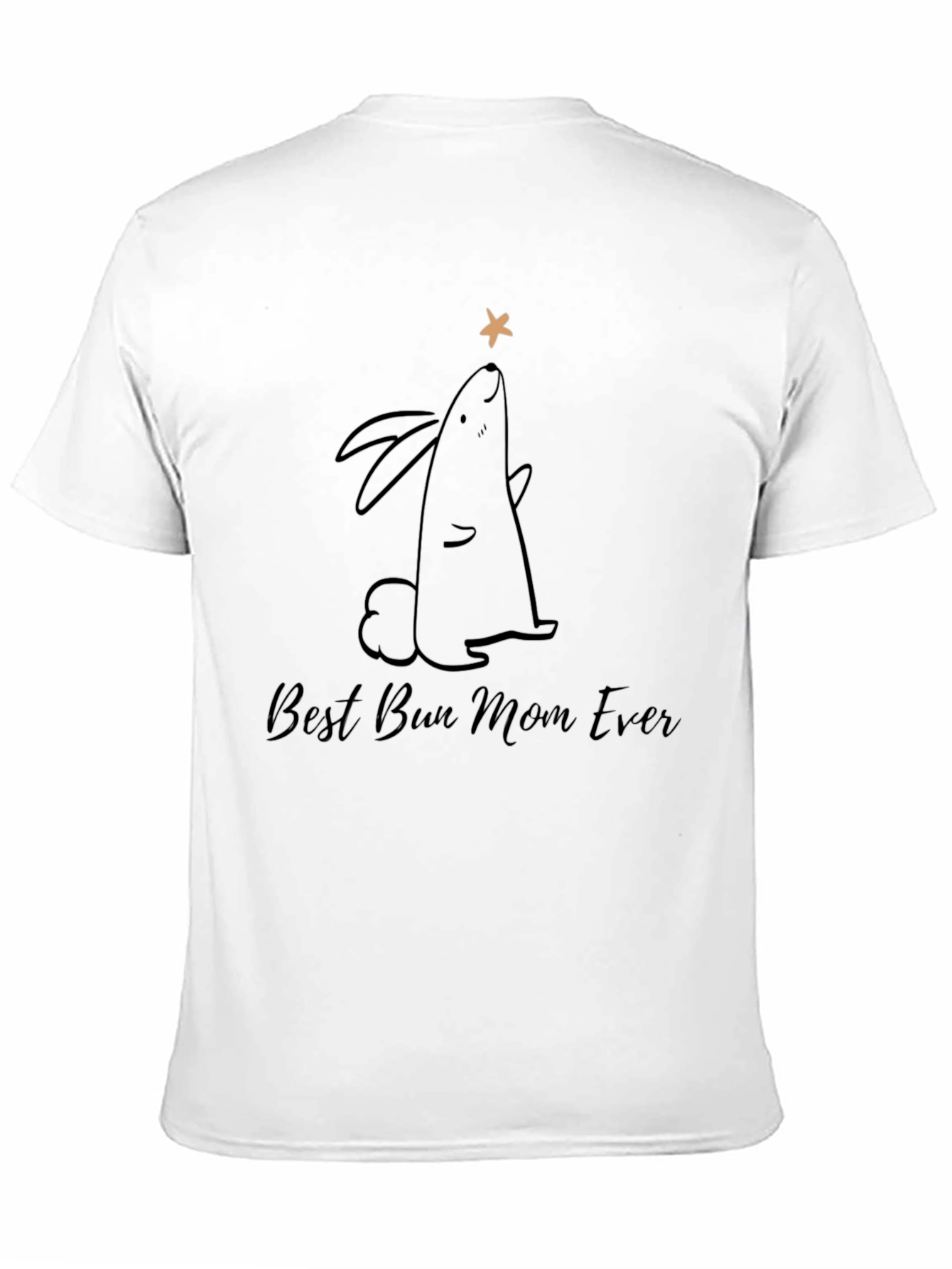 Best Bun Mom Ever T-Shirt