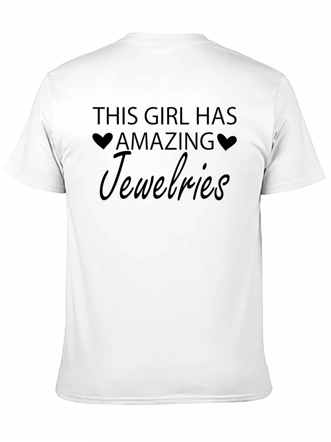 This Girl Has Amazing Jewelries Black Graphic Tee