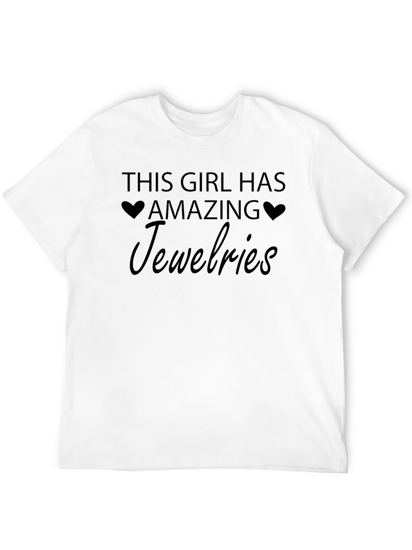 This Girl Has Amazing Jewelries Black Graphic Tee