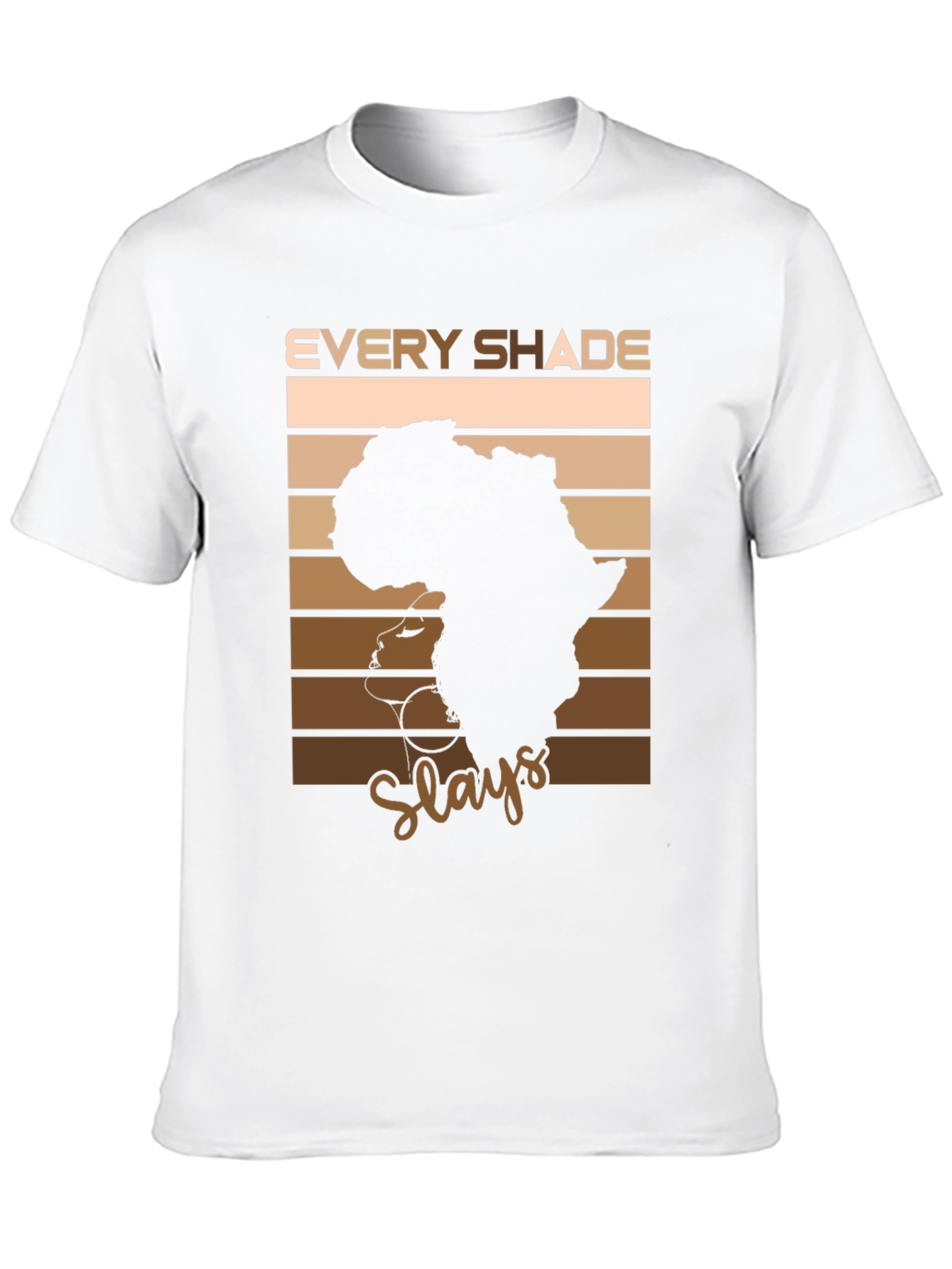Every Shade Slays T-Shirt - African Pride