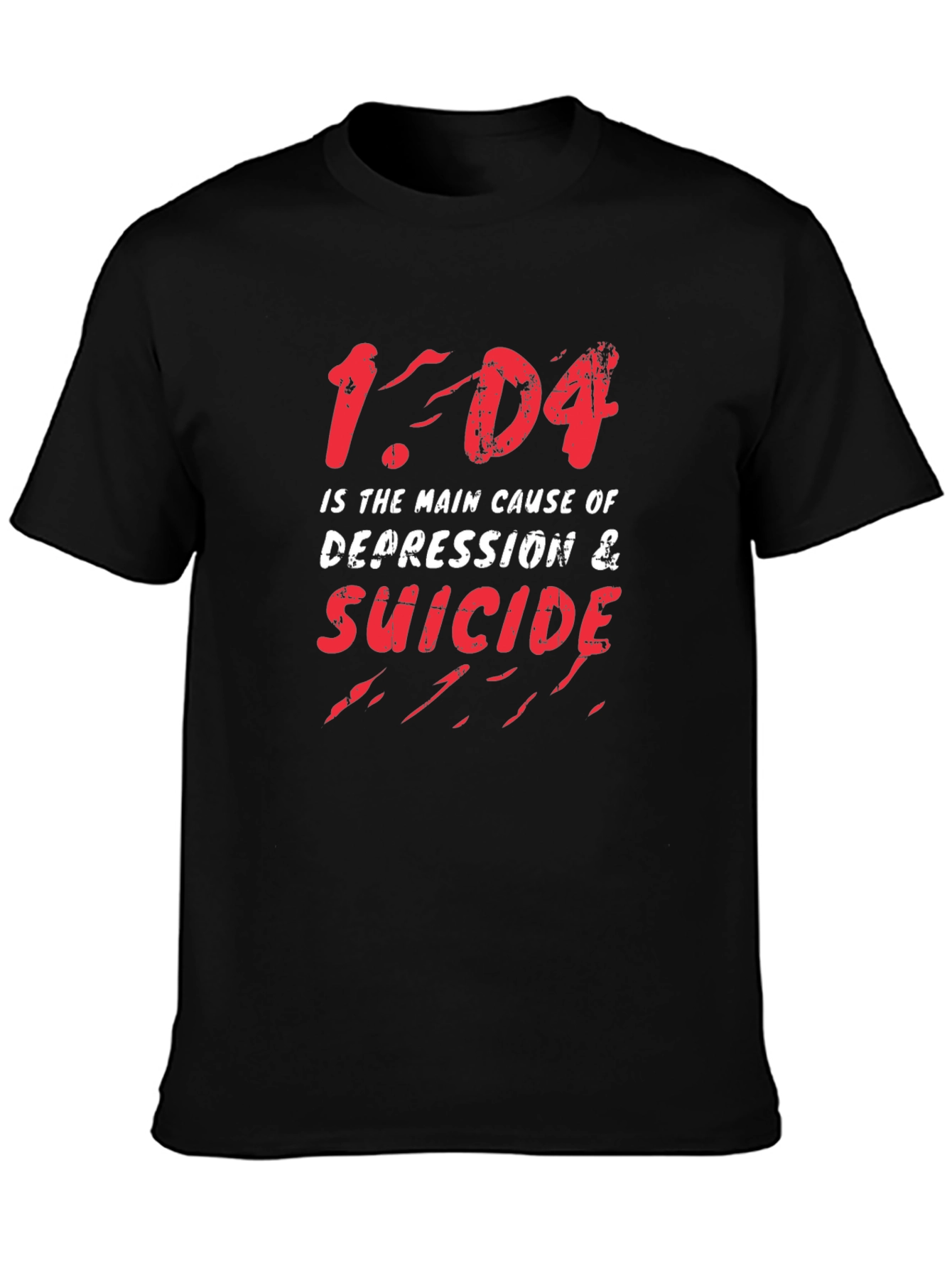 1-D4 Cause of Depression & Suicide Graphic Tee