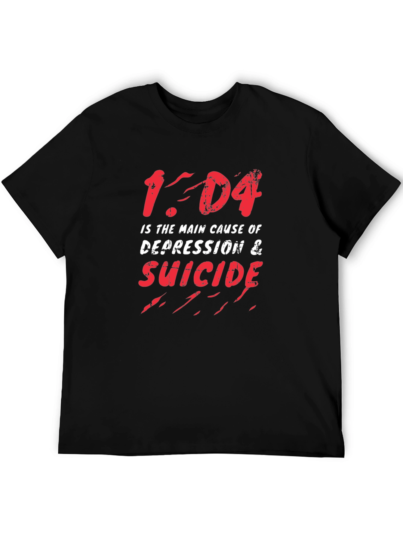 1-D4 Cause of Depression & Suicide Graphic Tee