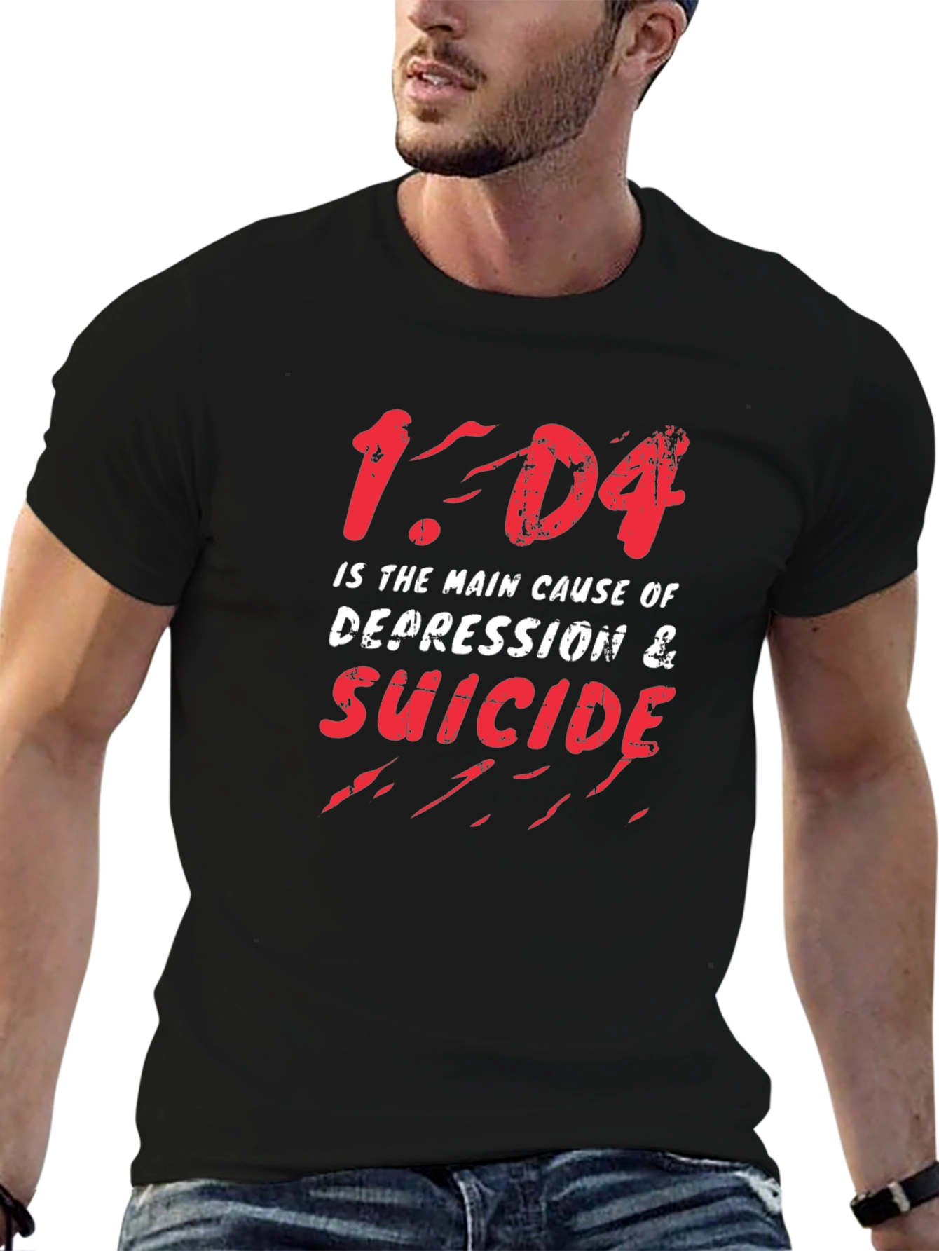 1-D4 Cause of Depression & Suicide Graphic Tee