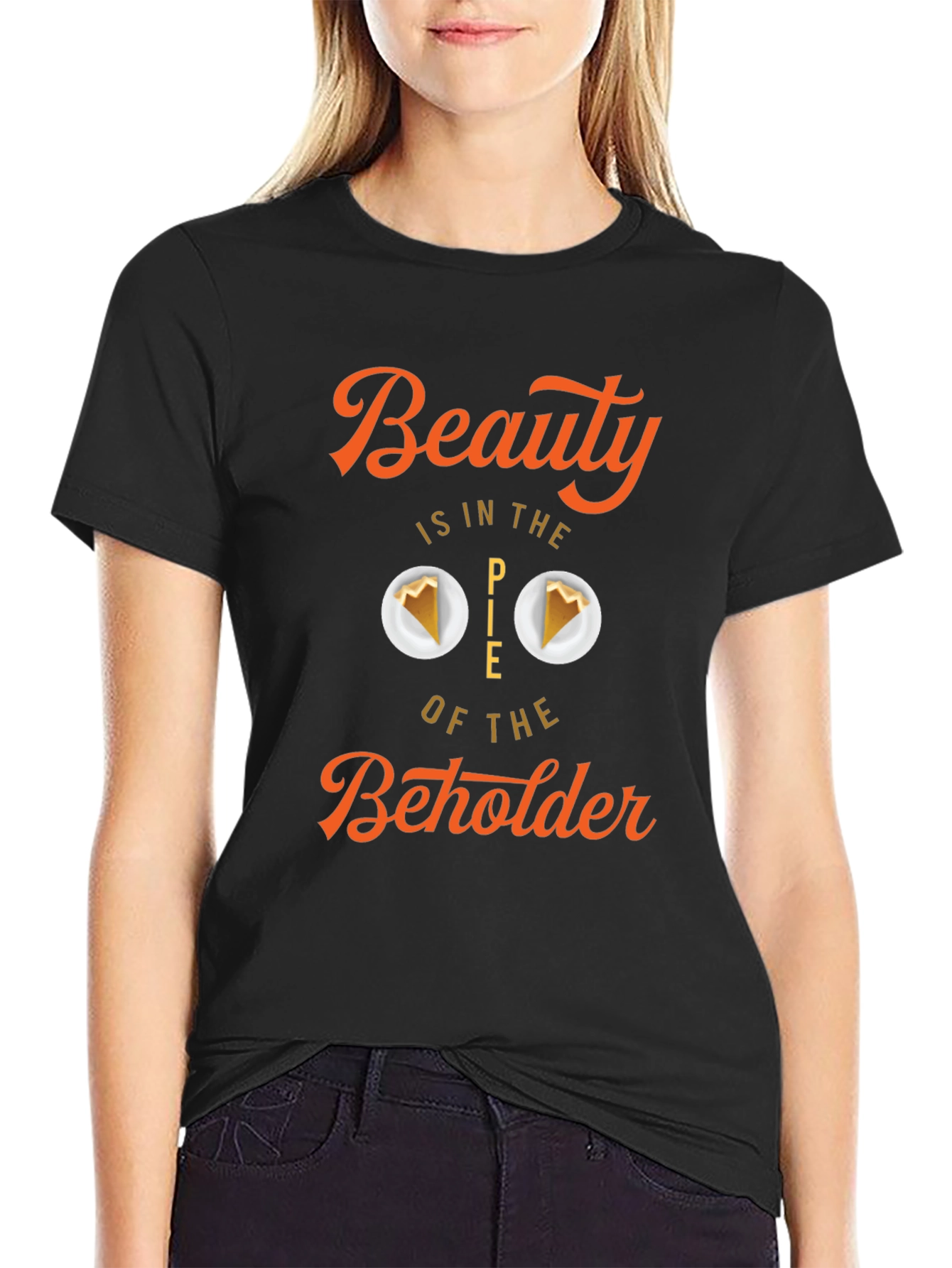 Beauty is in the Pie T-shirt