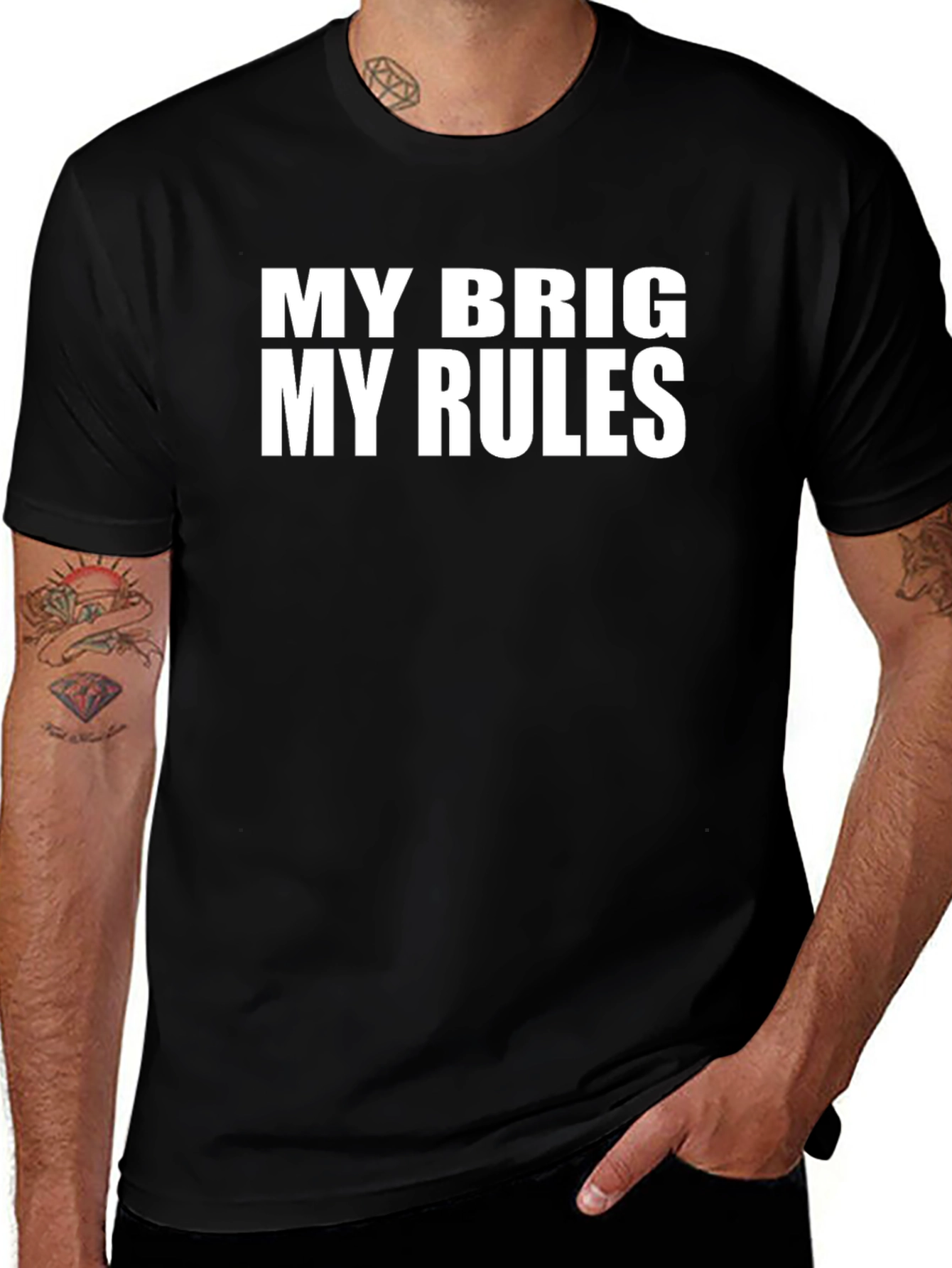 My Brig My Rules Funny Graphic Tee