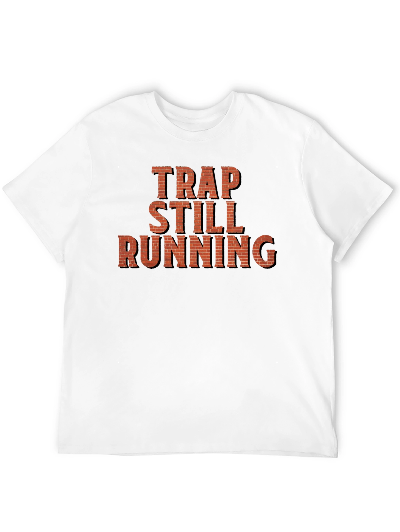 Trap Still Running Graphic Tee