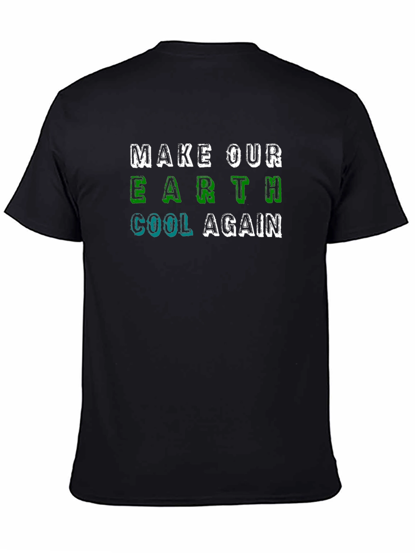 Earth Cool Again T-Shirt: Eco-Friendly Style
