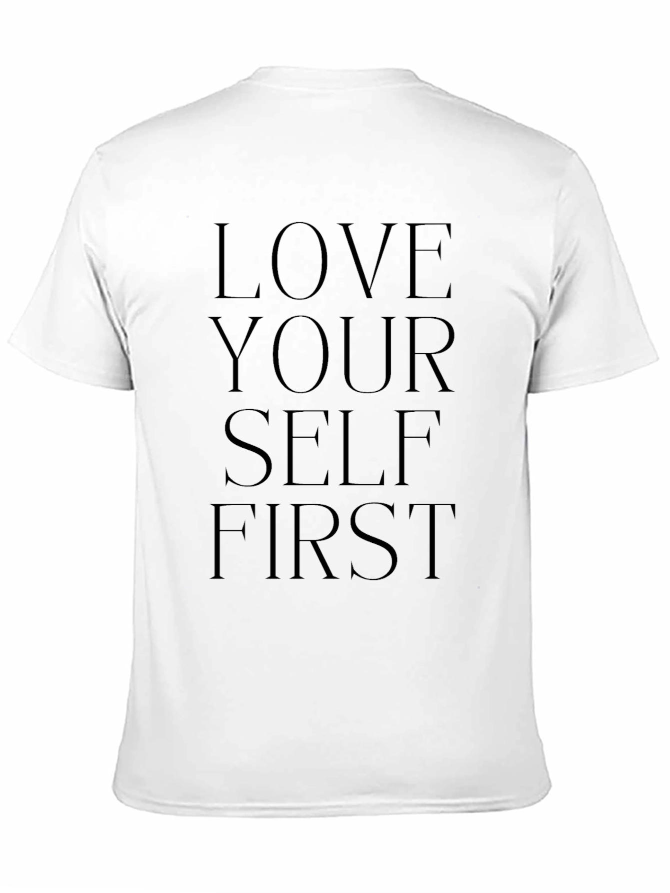 Love Yourself First Black T-Shirt