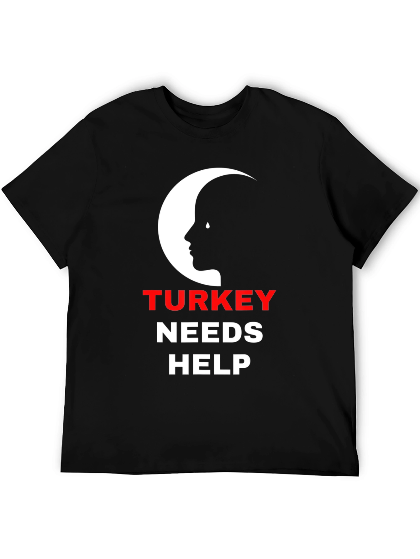 Turkey Needs Help T-Shirt - Show Your Support
