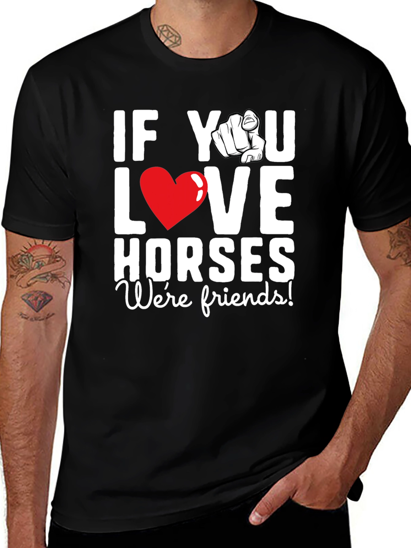 If You Love Horses T-Shirt