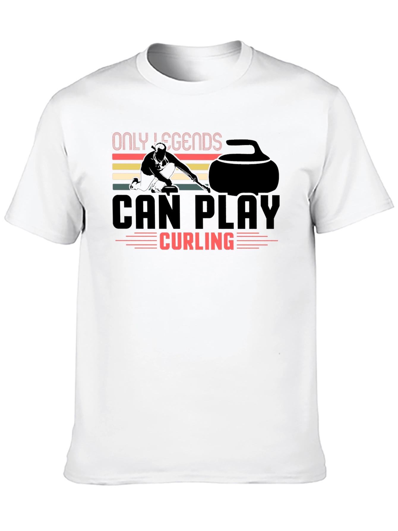 Only Legends Can Play Curling T-Shirt